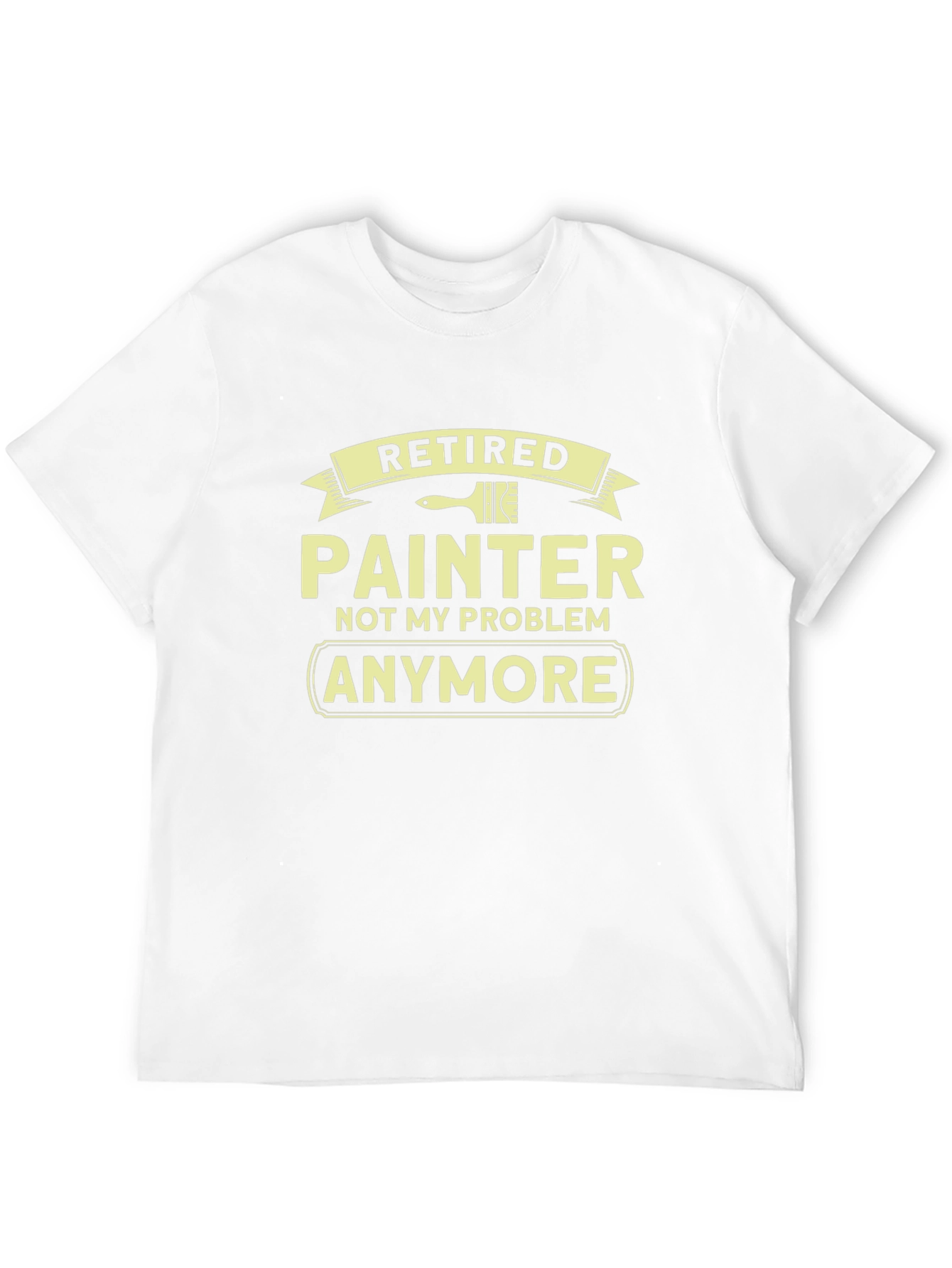 Retired Painter Graphic Tee - Funny Retirement Shirt