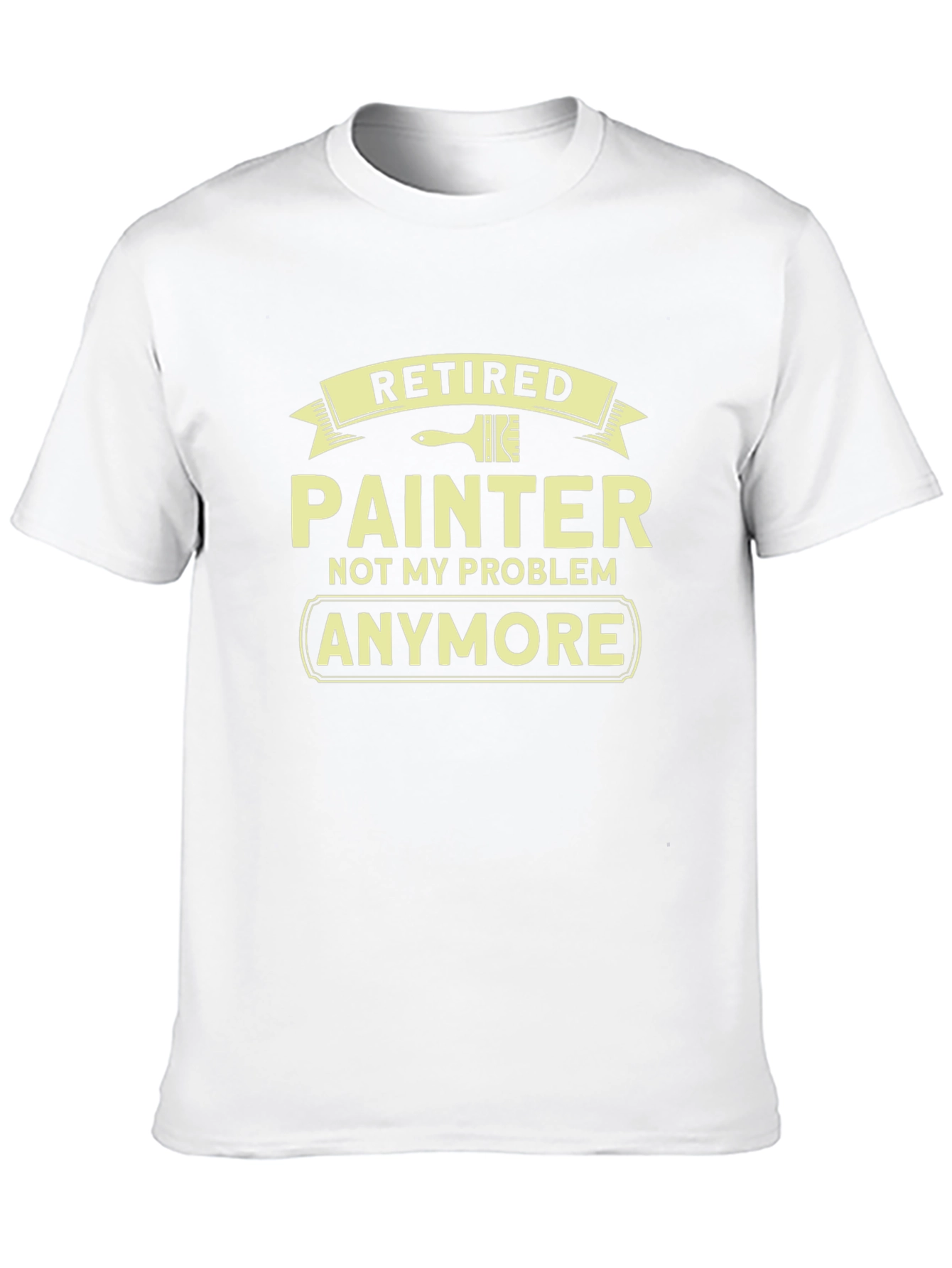 Retired Painter Graphic Tee - Funny Retirement Shirt