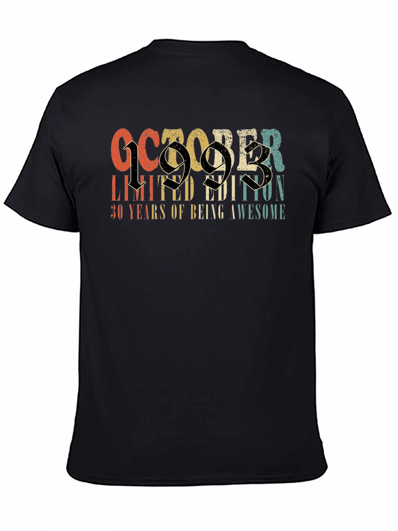 October 1993 Limited Edition 30th Birthday T-Shirt
