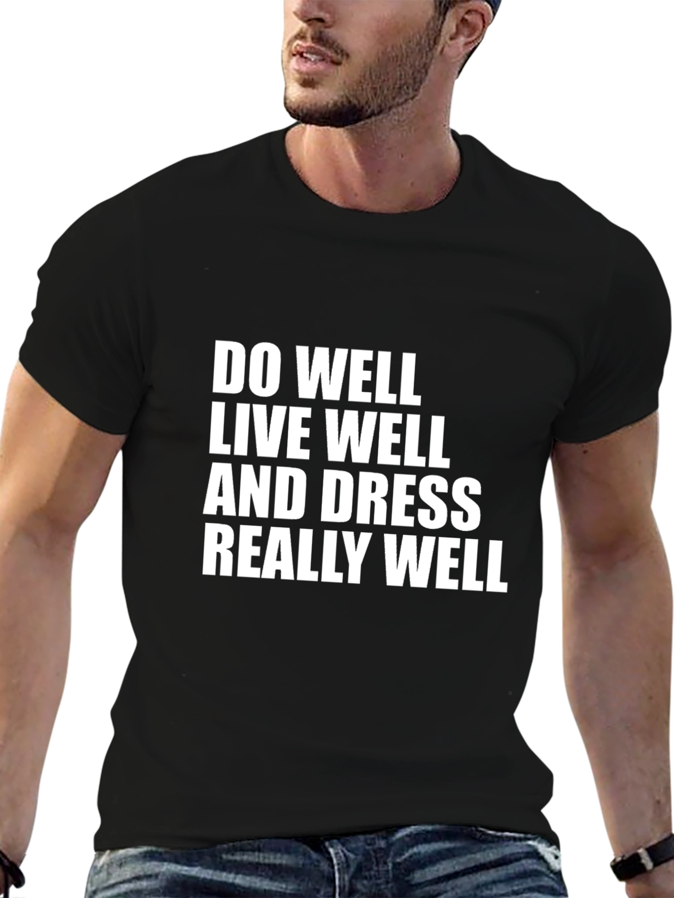 Inspirational Black T-Shirt: Do Well Live Well