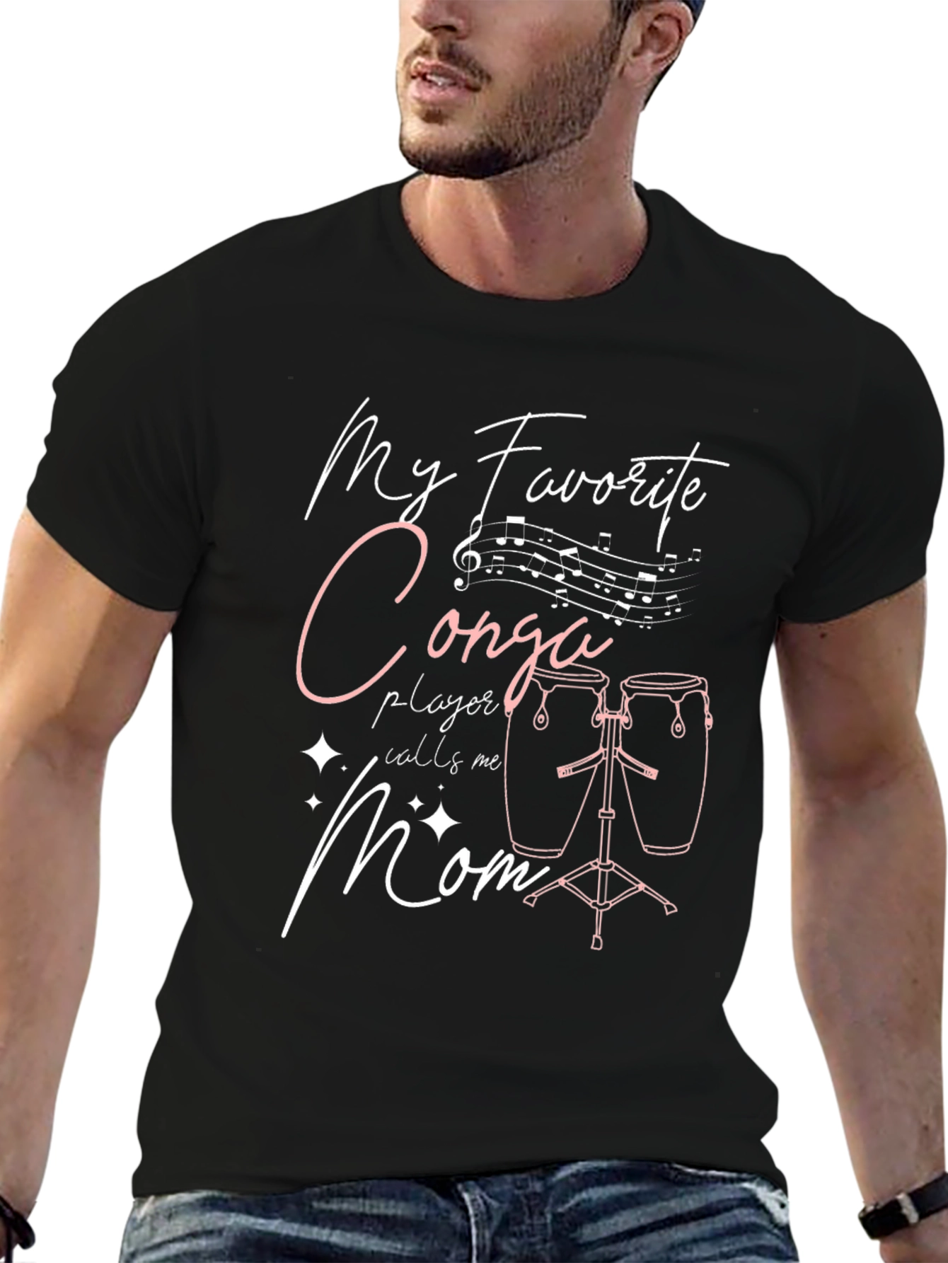 My Favorite Conga Player Calls Me Mom T-Shirt