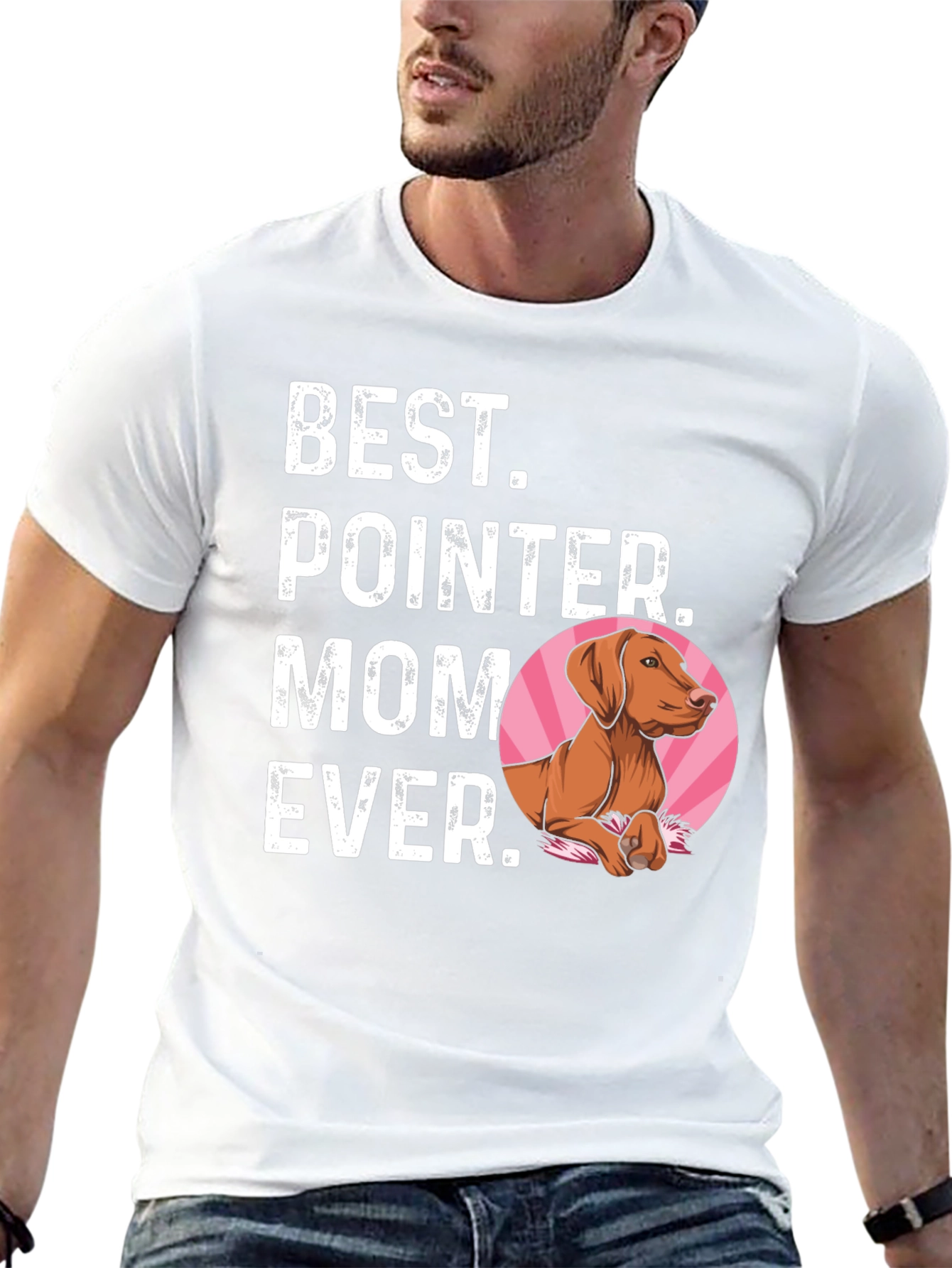 Best Pointer Mom Ever T-Shirt - Dog Lover Gift