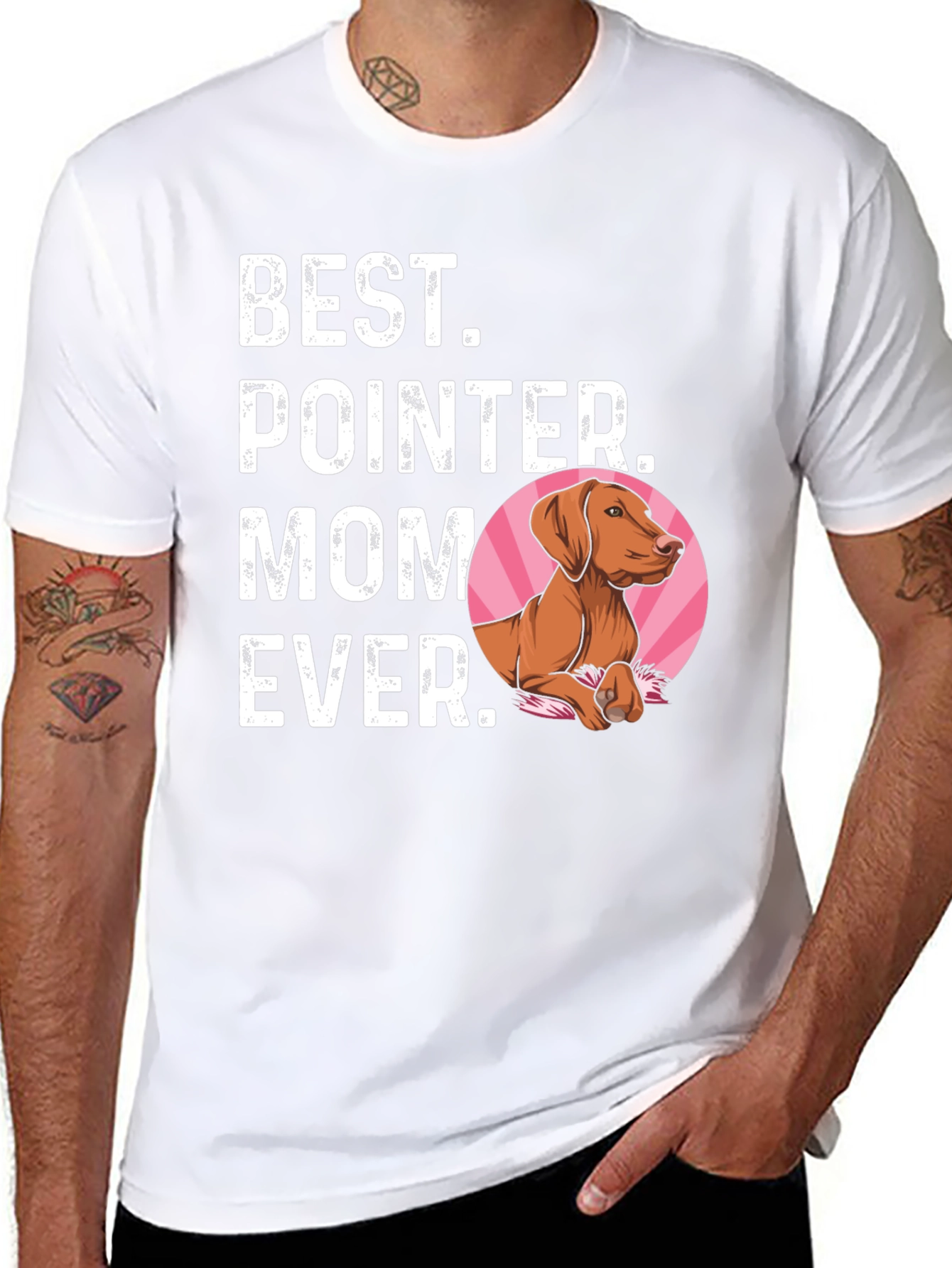 Best Pointer Mom Ever T-Shirt - Dog Lover Gift
