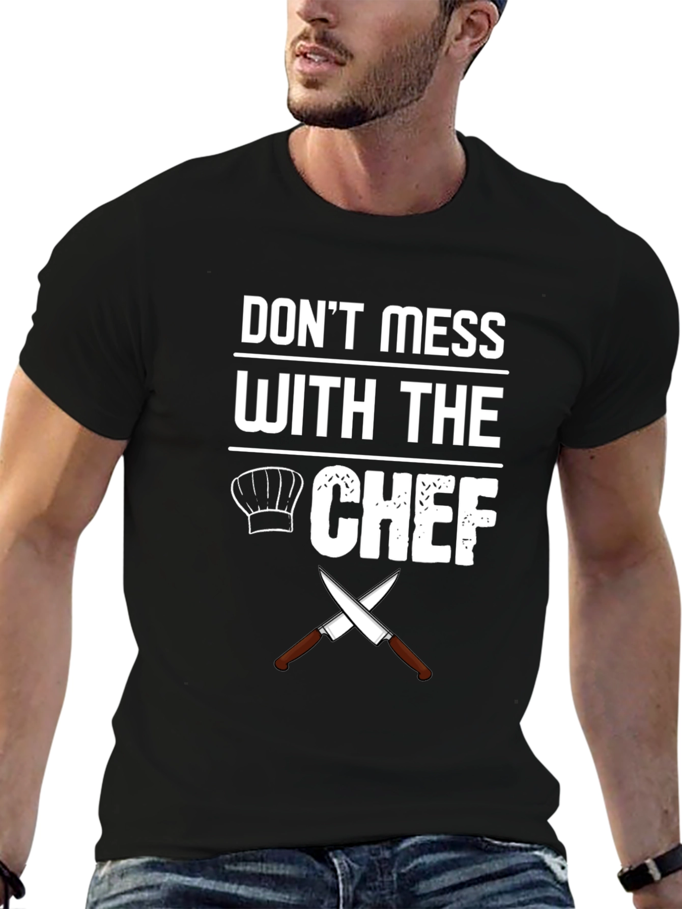 Dont Mess With The Chef Graphic T-Shirt