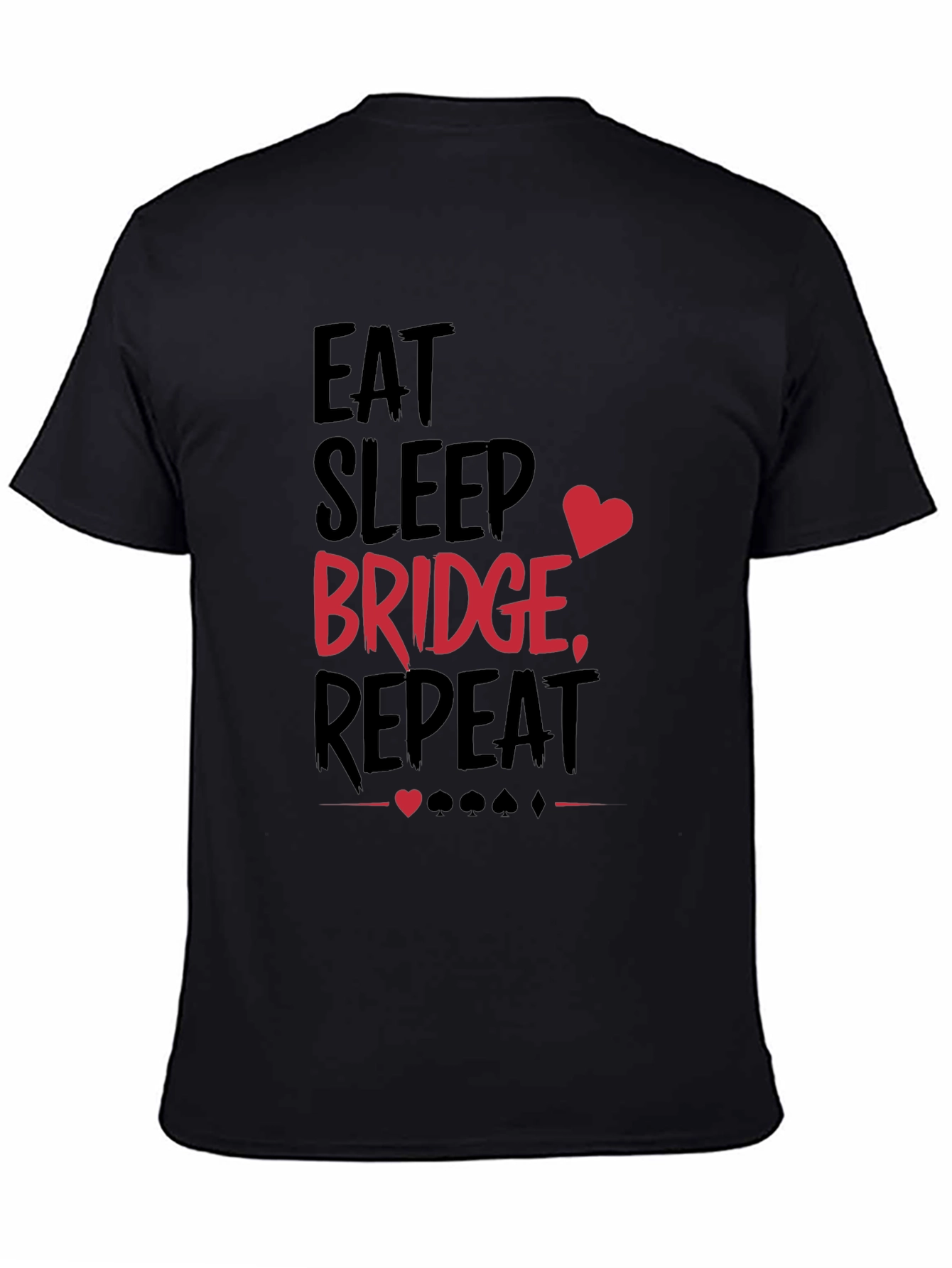 Eat Sleep Bridge Repeat T-Shirt