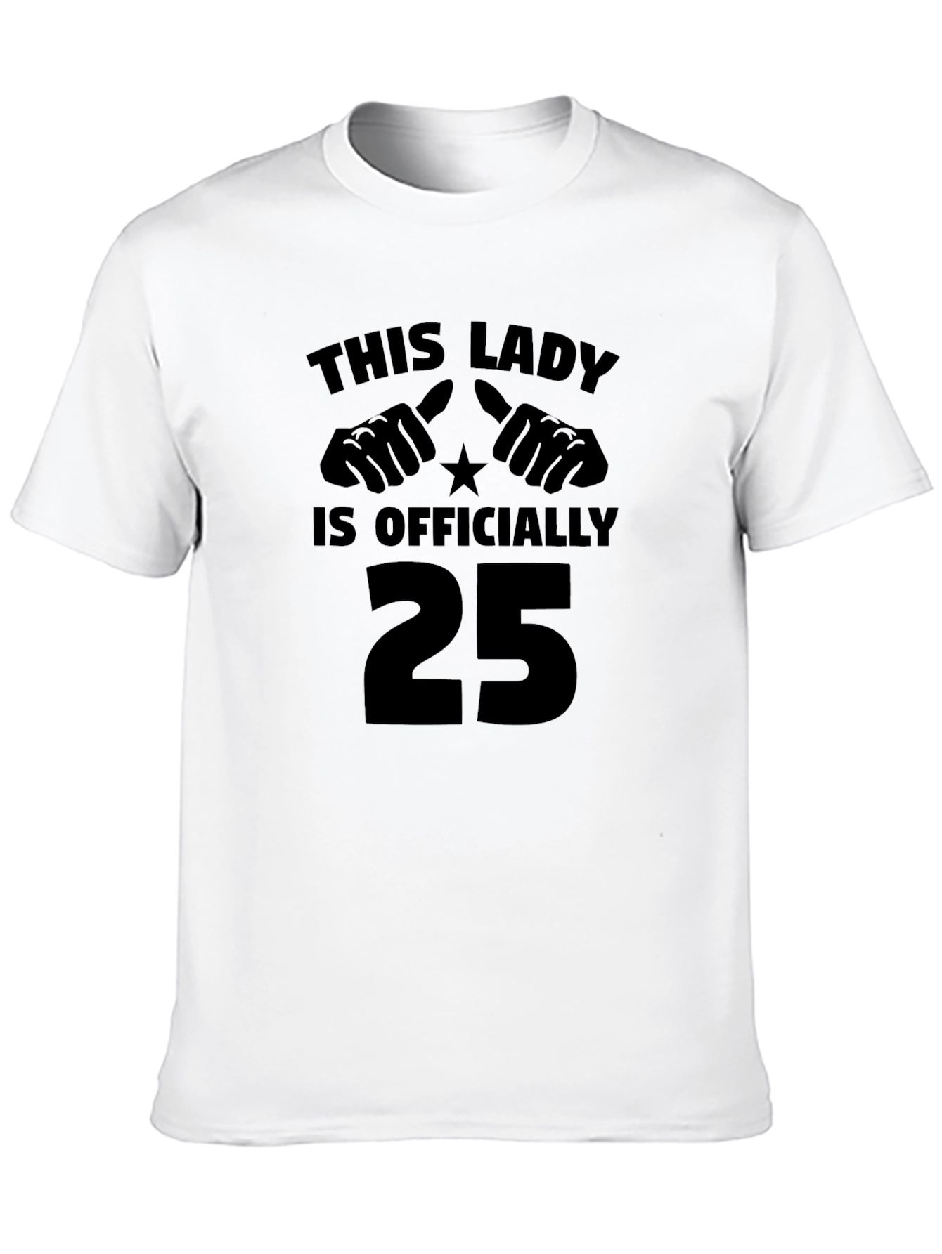 This Lady Is Officially 25 Black T-Shirt