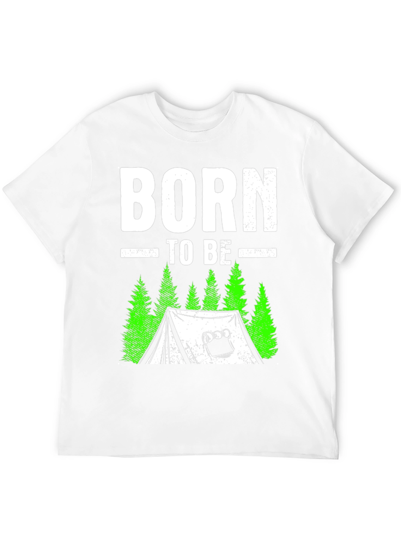 Born to Be Camping T-Shirt