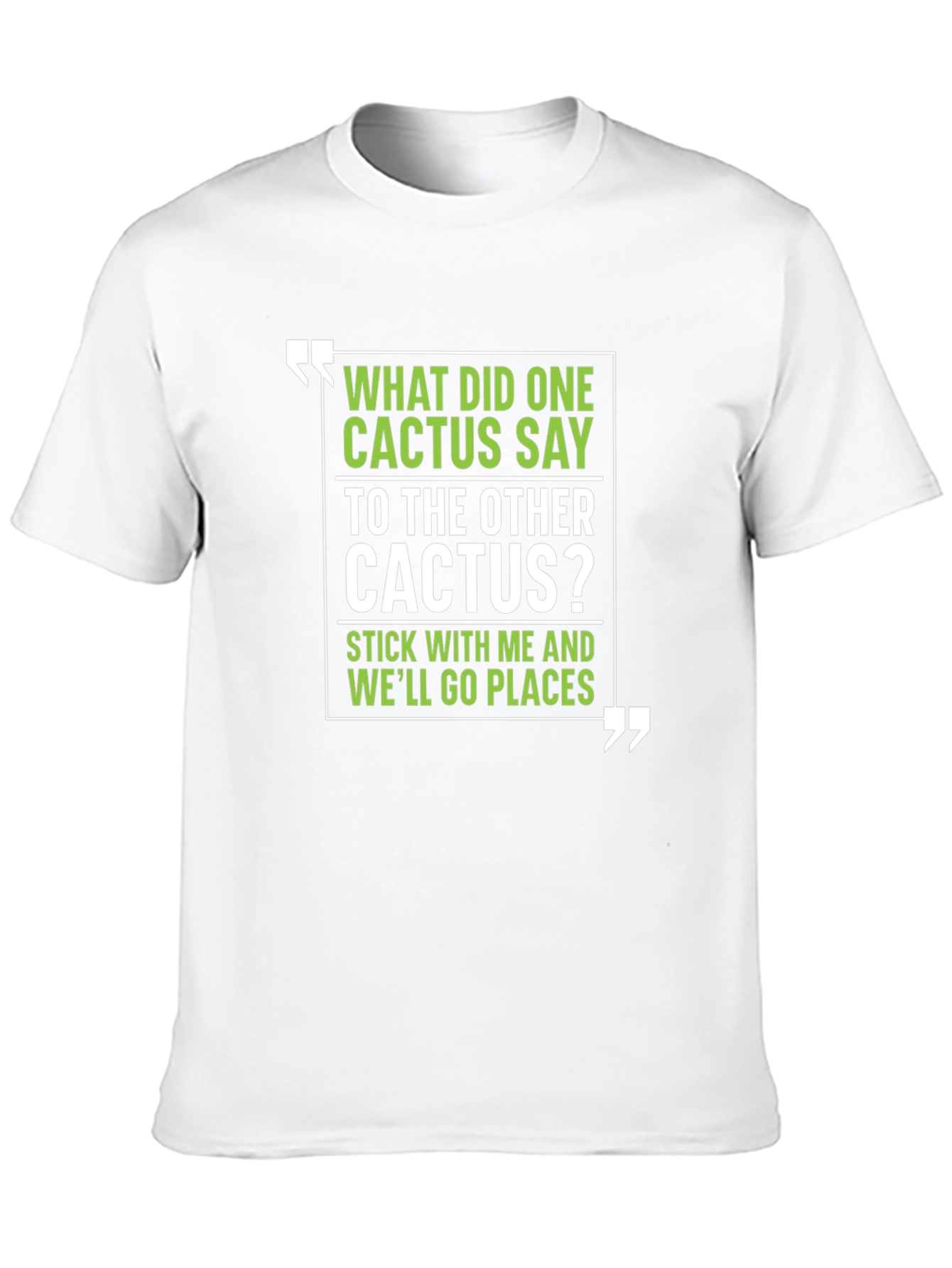 Cactus Puns T-Shirt - Humorous Graphic Tee