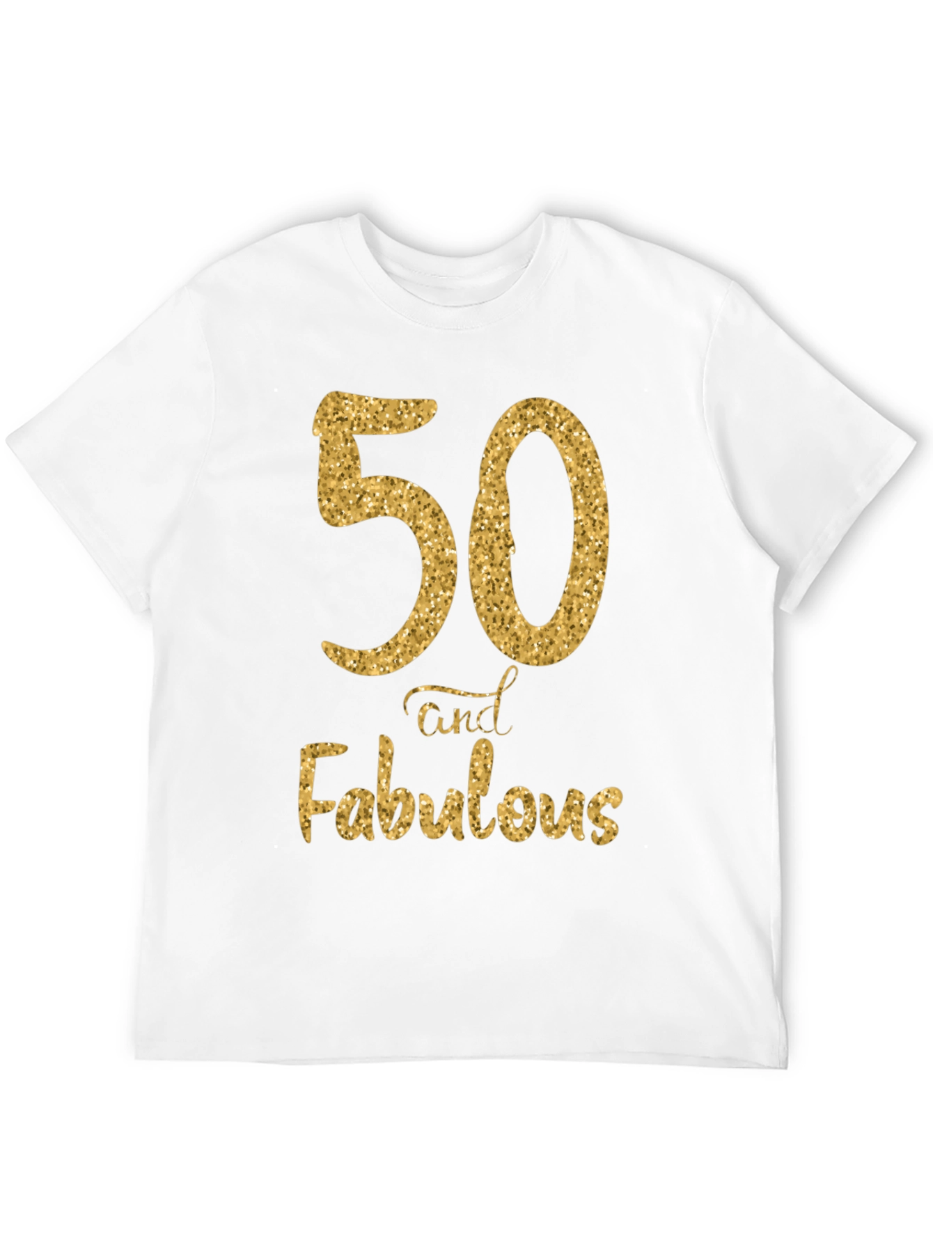 50 and Fabulous Birthday T-Shirt