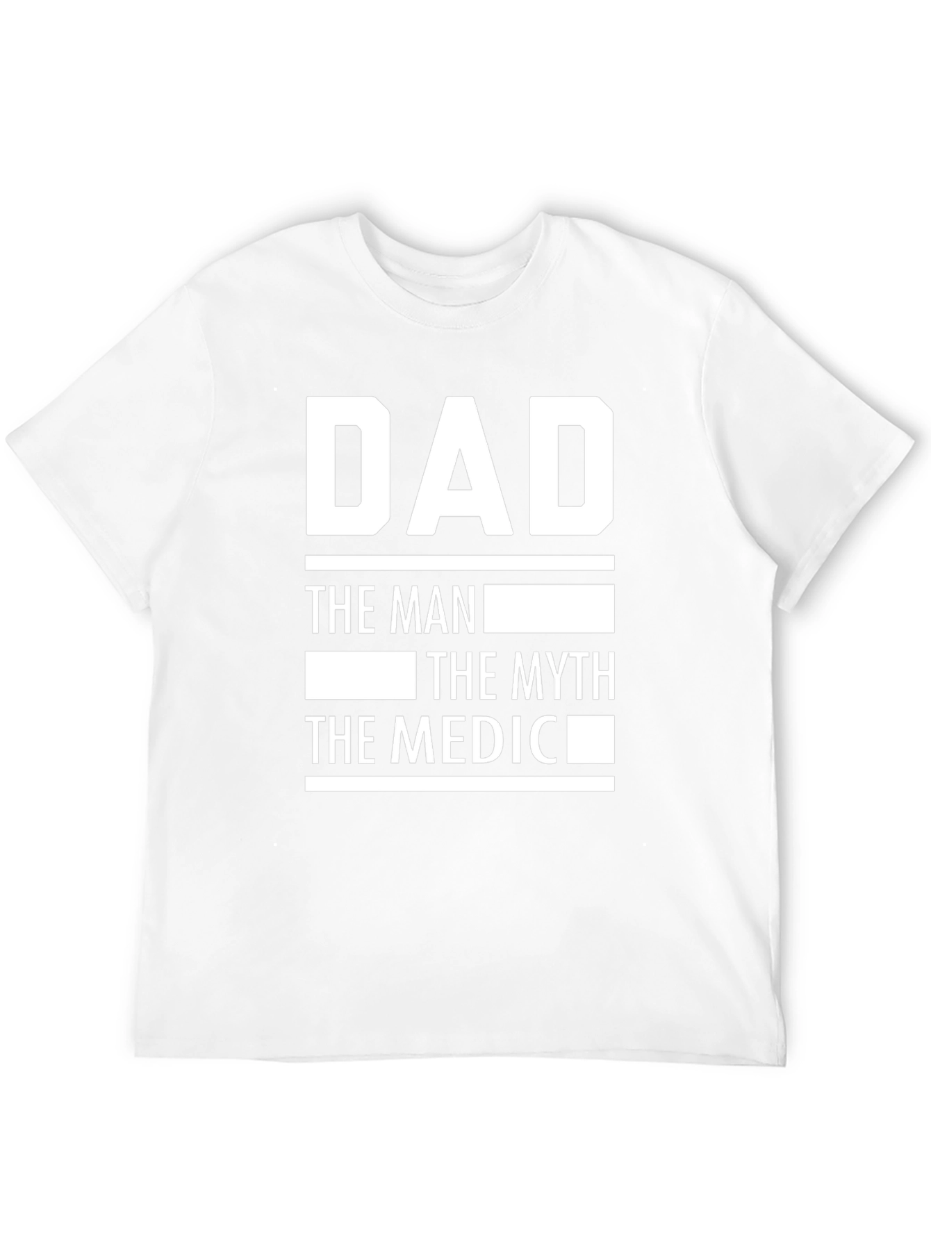 Dad The Man The Myth The Medic T-Shirt