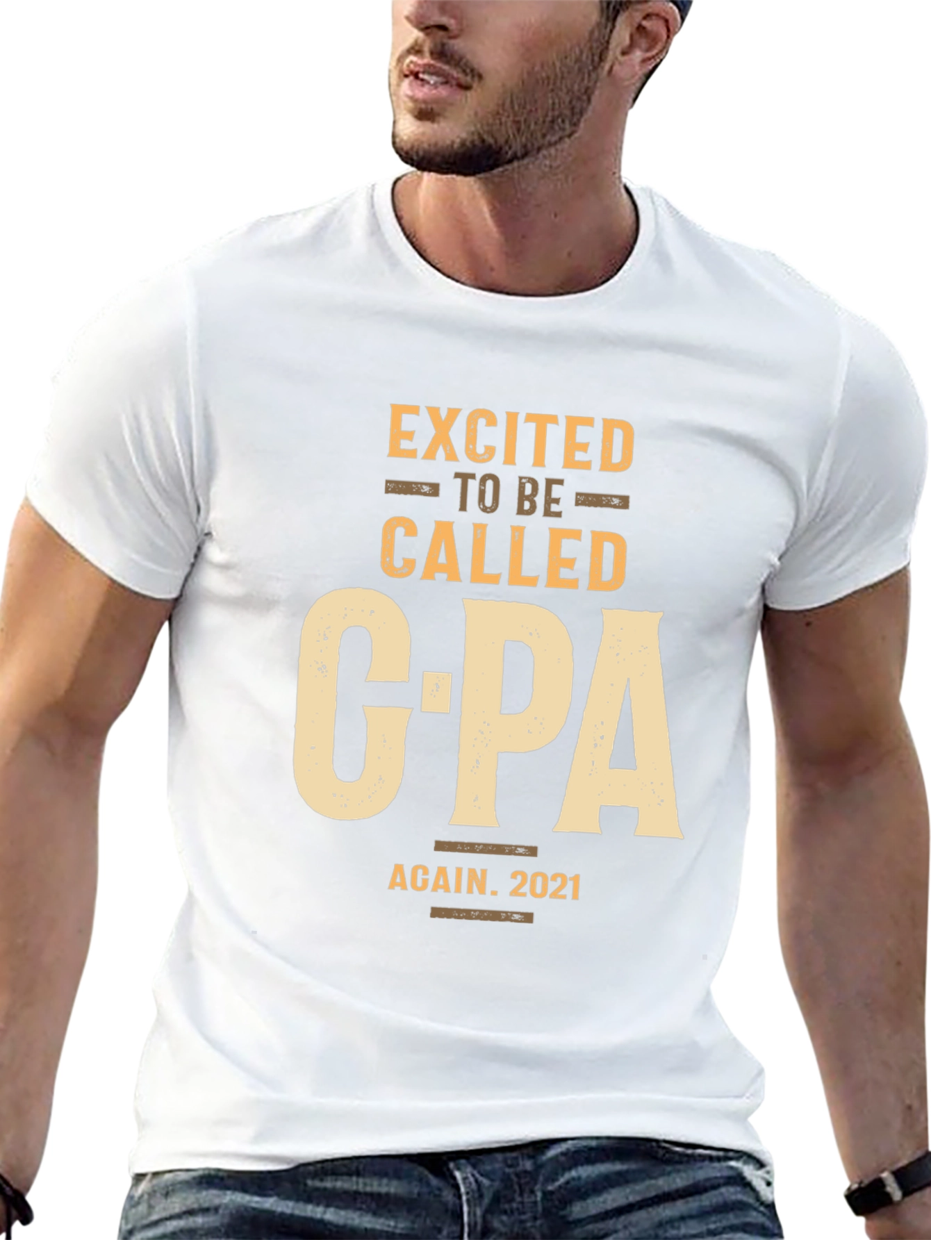 Excited to be Called CPA Again 2021 T-Shirt