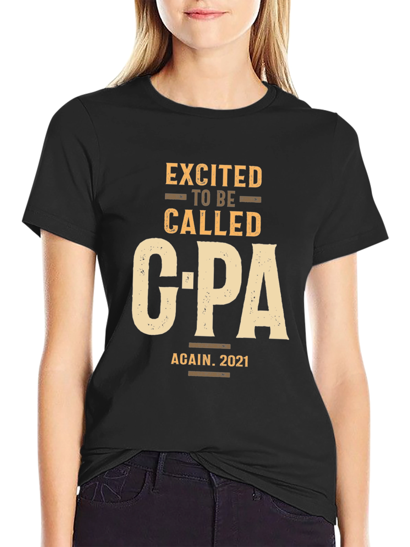 Excited to be Called CPA Again 2021 T-Shirt