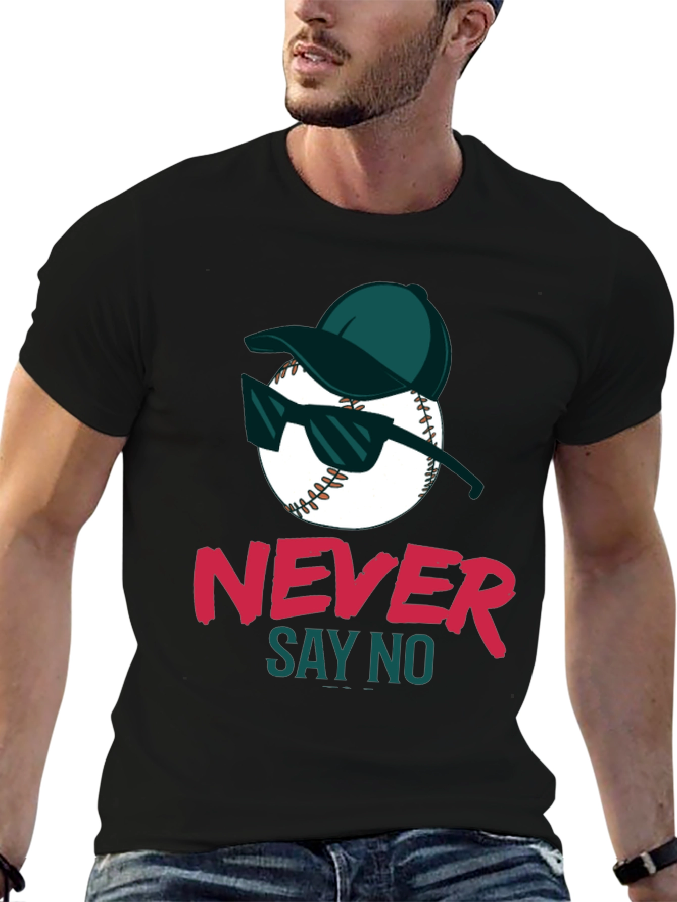 Never Say No Baseball T-Shirt