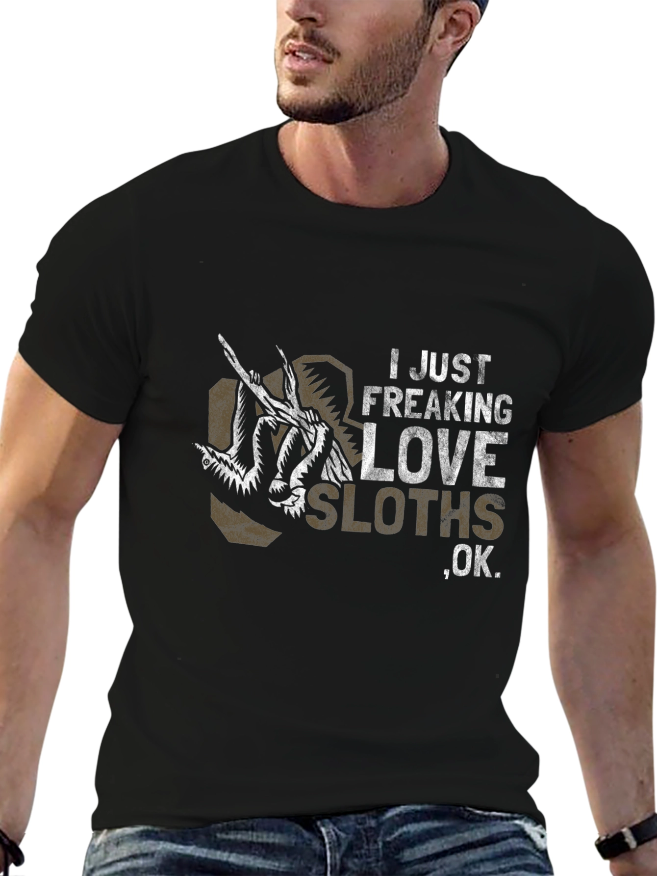 I Just Freaking Love Sloths T-Shirt - Unisex