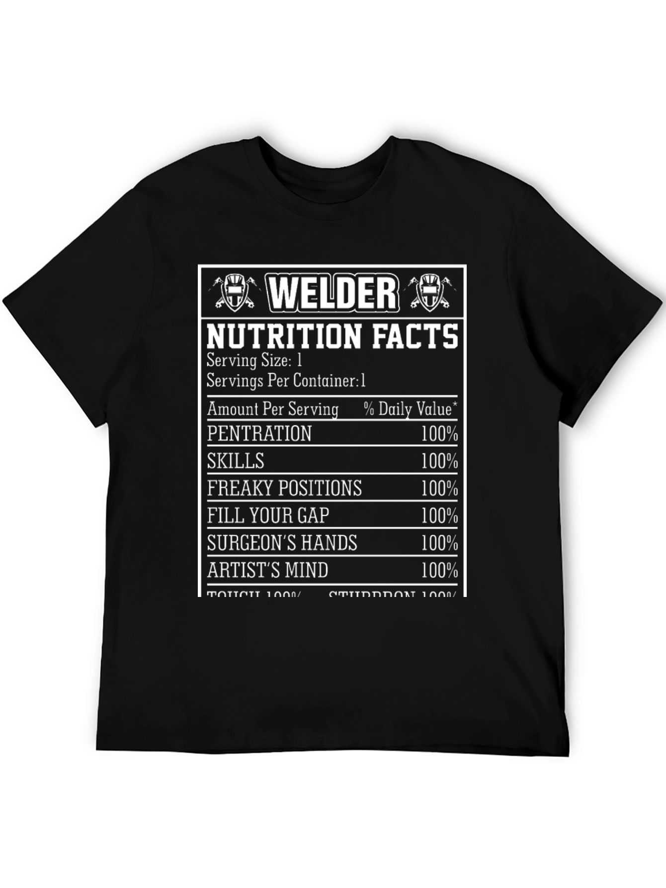 Welder Nutrition Facts Funny T-Shirt