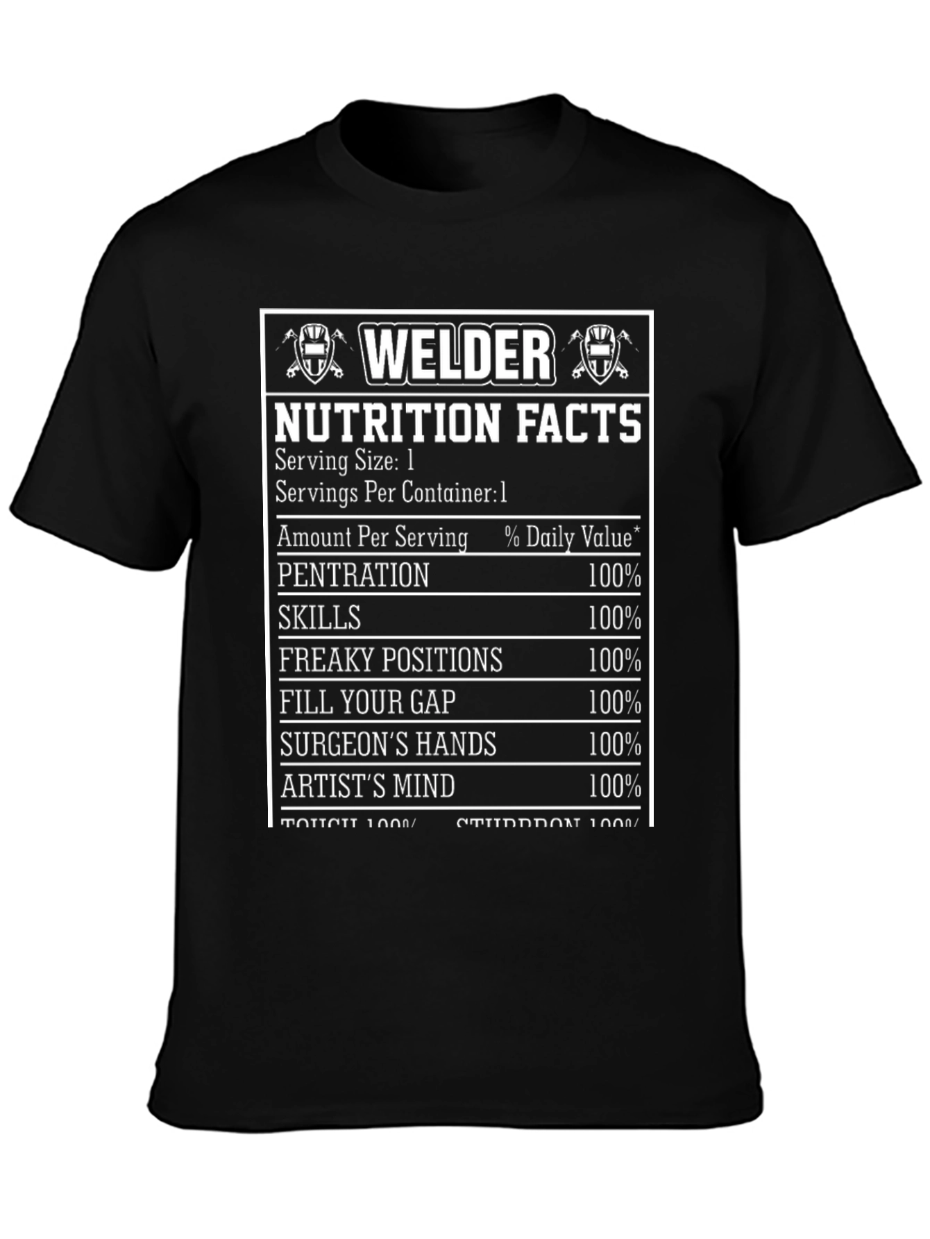 Welder Nutrition Facts Funny T-Shirt