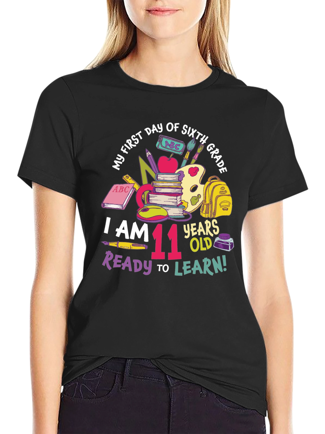 Sixth Grade T-Shirt: I Am 11 Years Old