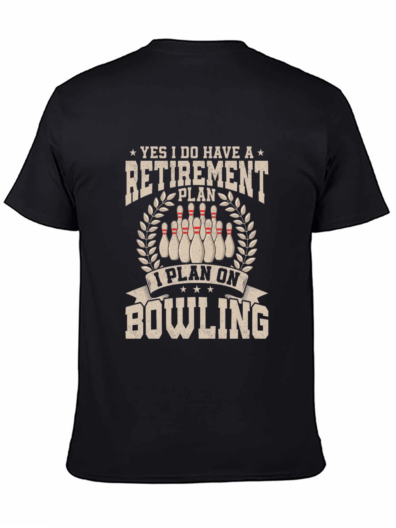 Retirement Bowling Plan T-Shirt