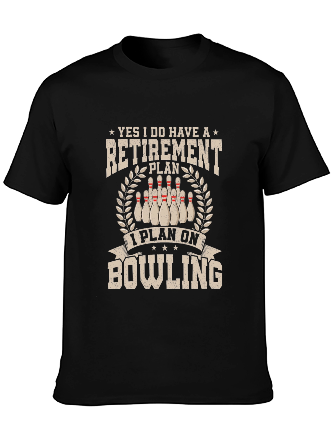 Retirement Bowling Plan T-Shirt
