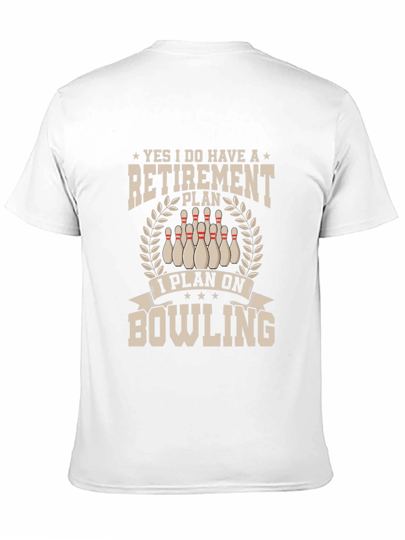 Retirement Bowling Plan T-Shirt
