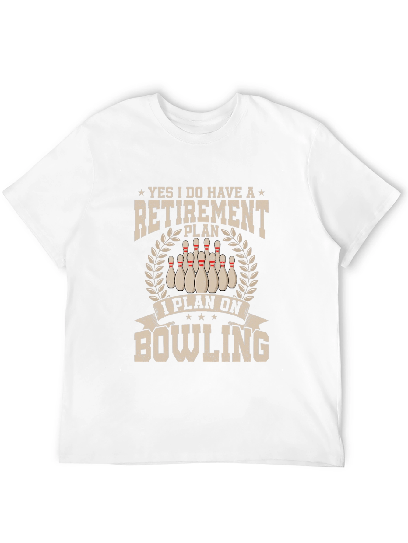 Retirement Bowling Plan T-Shirt