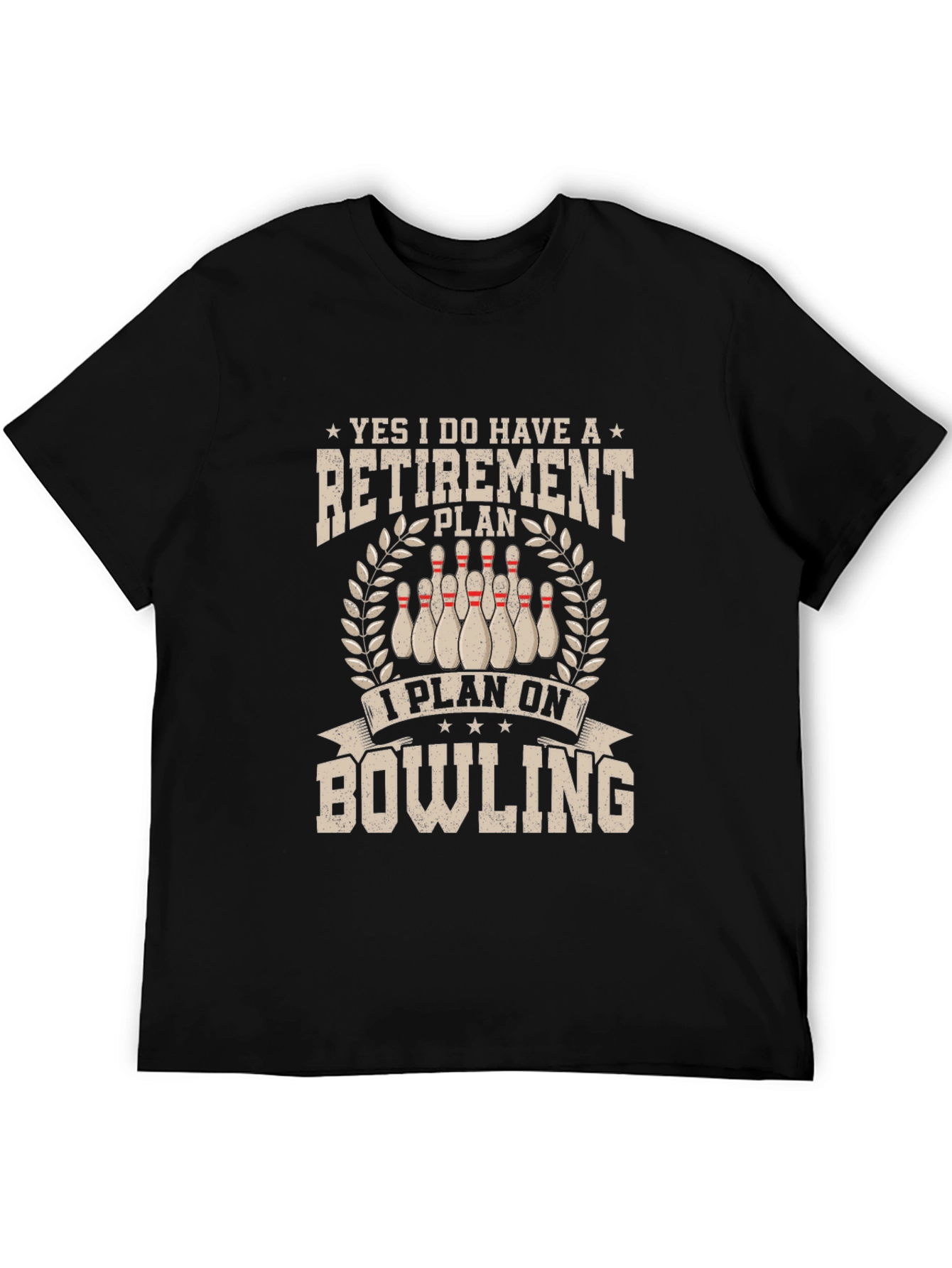 Retirement Bowling Plan T-Shirt