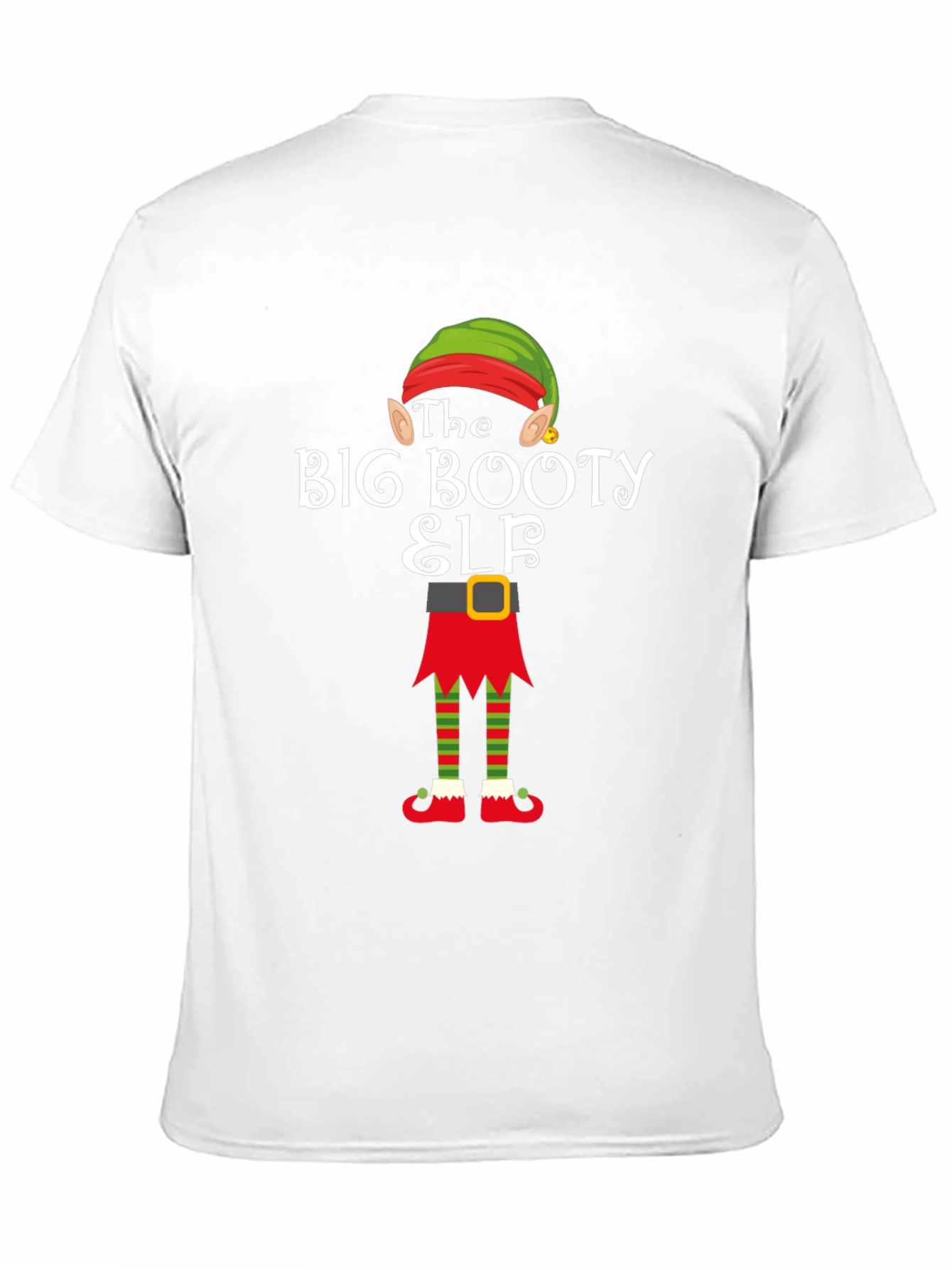 The Big Booty Elf T-Shirt - Funny Holiday Tee