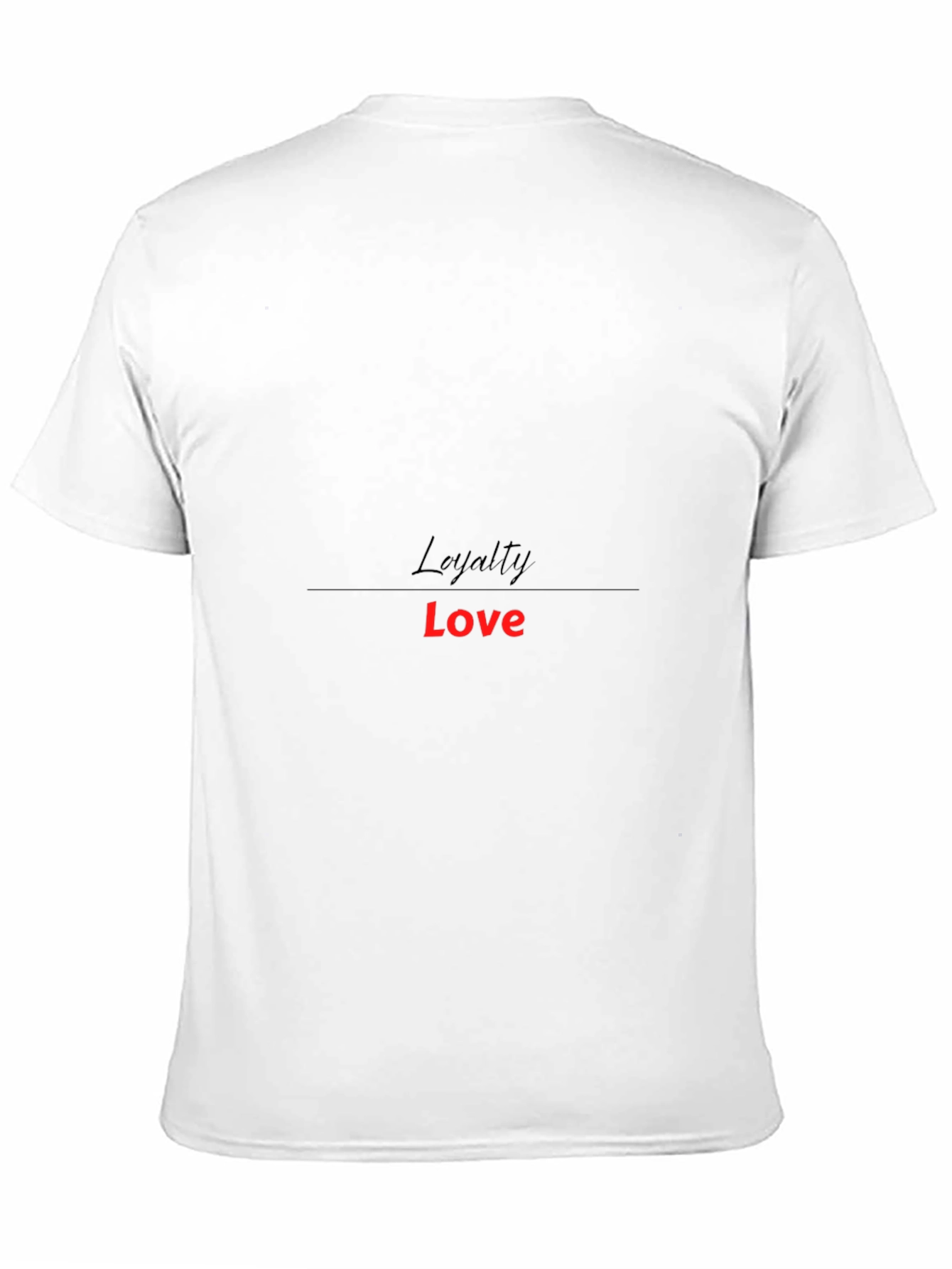 Loyalty Love Black T-Shirt