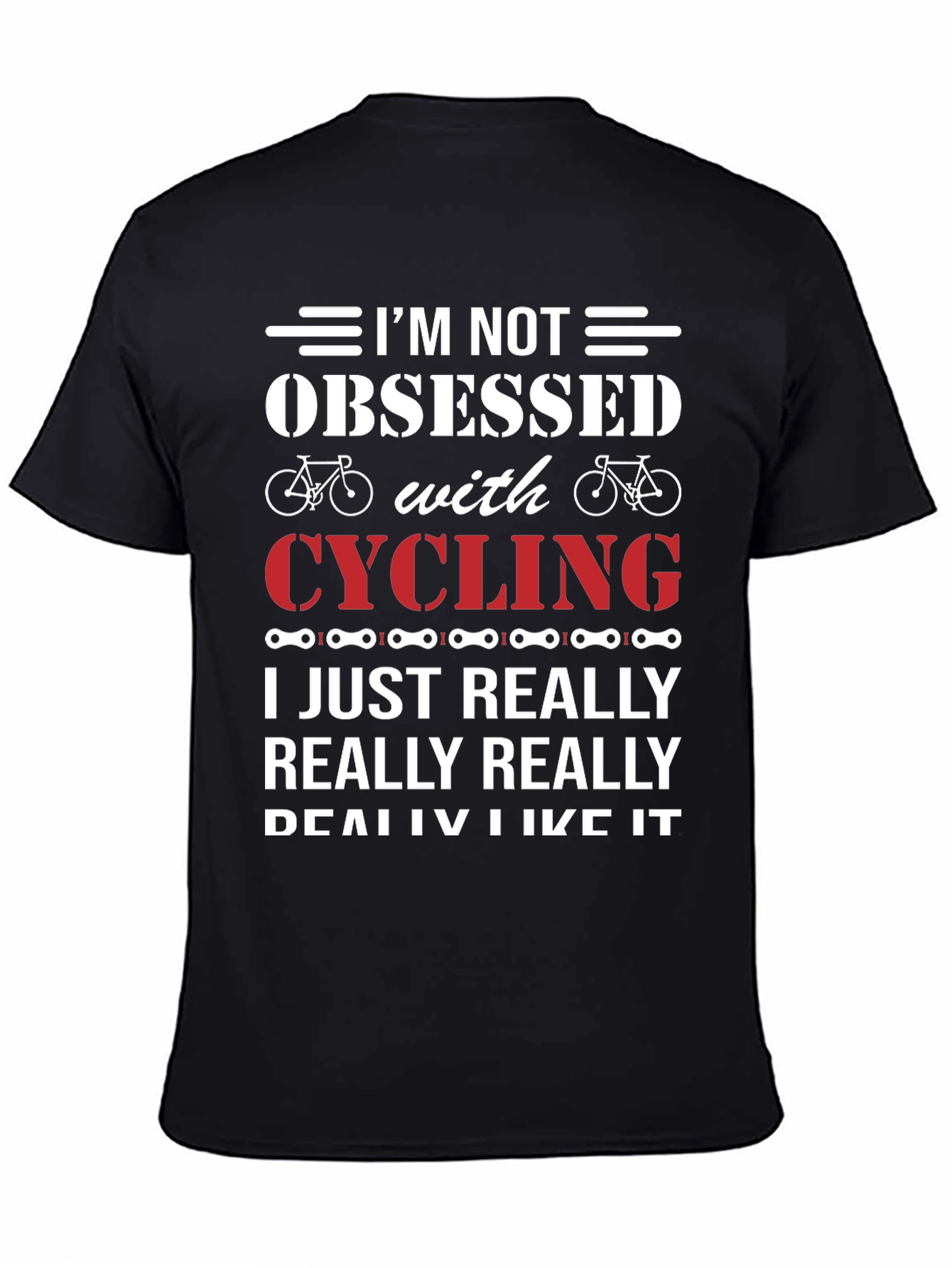 Cycling Obsessed T-Shirt - Funny Biker Gift