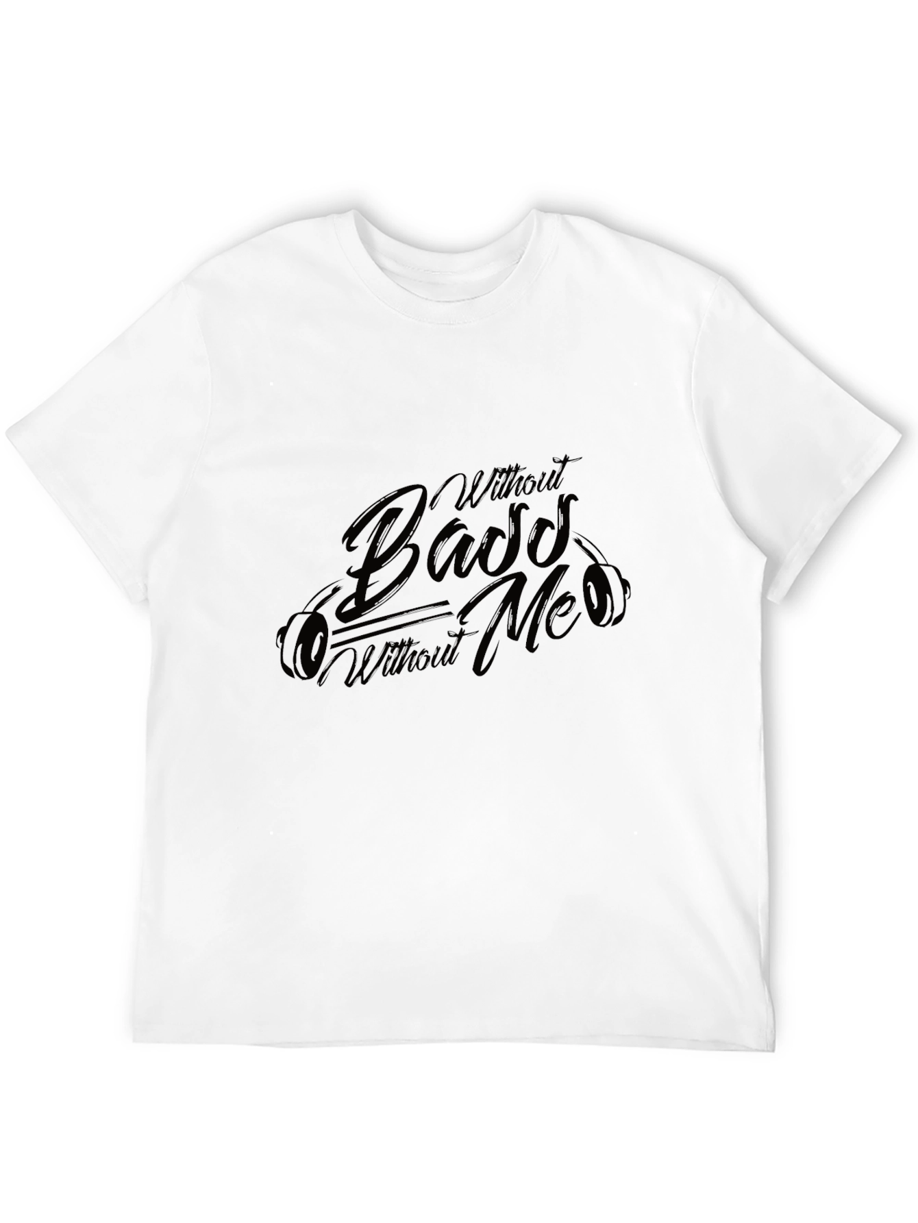Without Bass Without Me Black T-Shirt