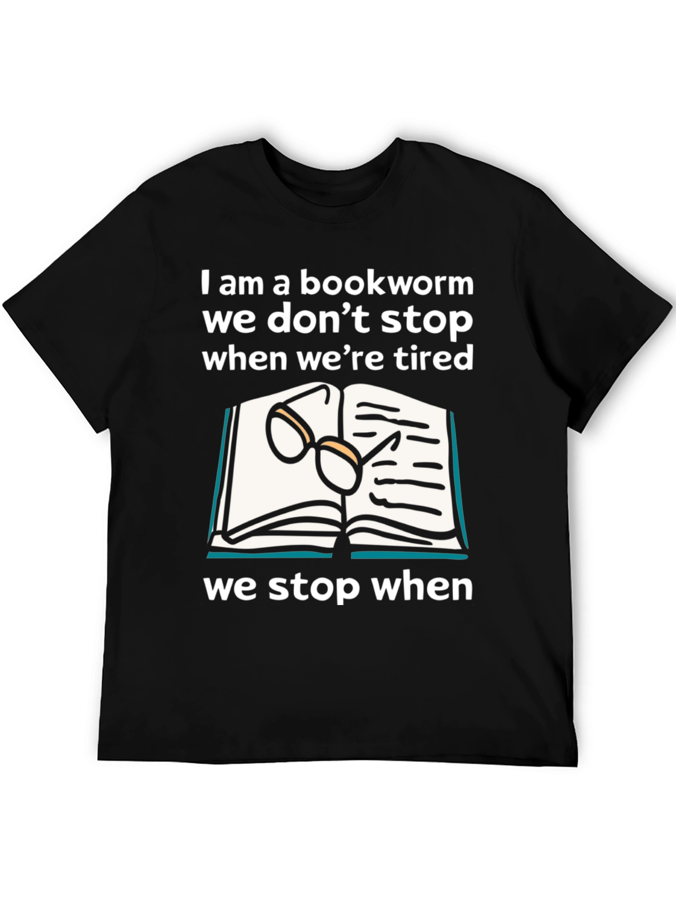 Bookworm T-Shirt - Never Stop Reading!