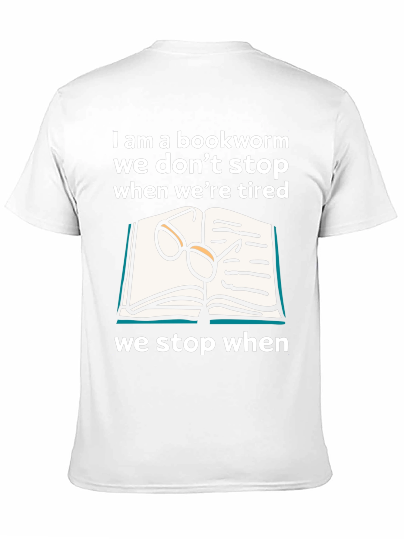 Bookworm T-Shirt - Never Stop Reading!