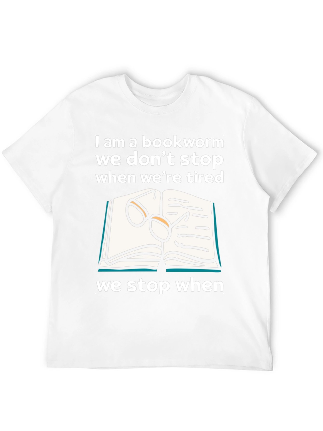 Bookworm T-Shirt - Never Stop Reading!