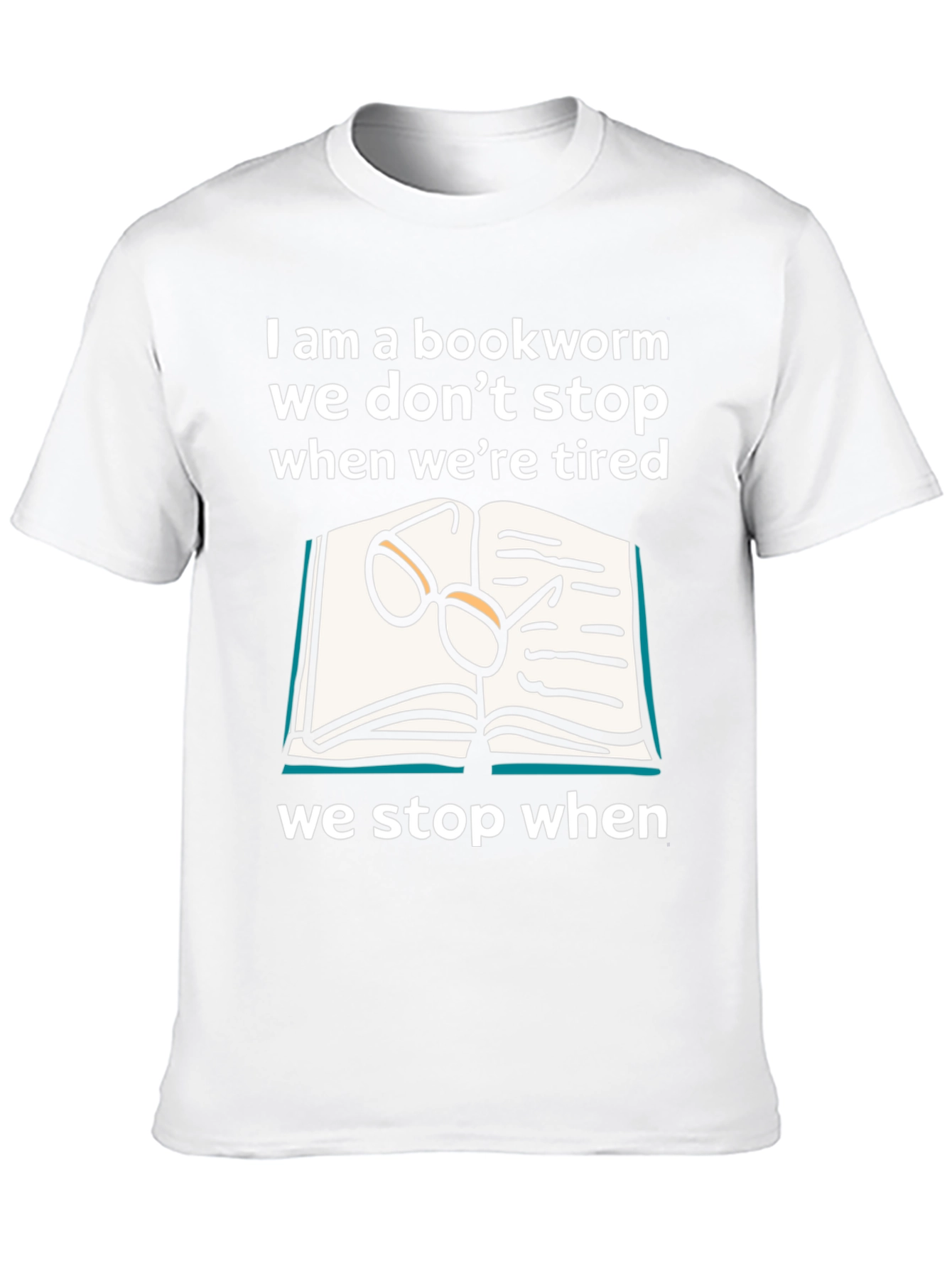 Bookworm T-Shirt - Never Stop Reading!