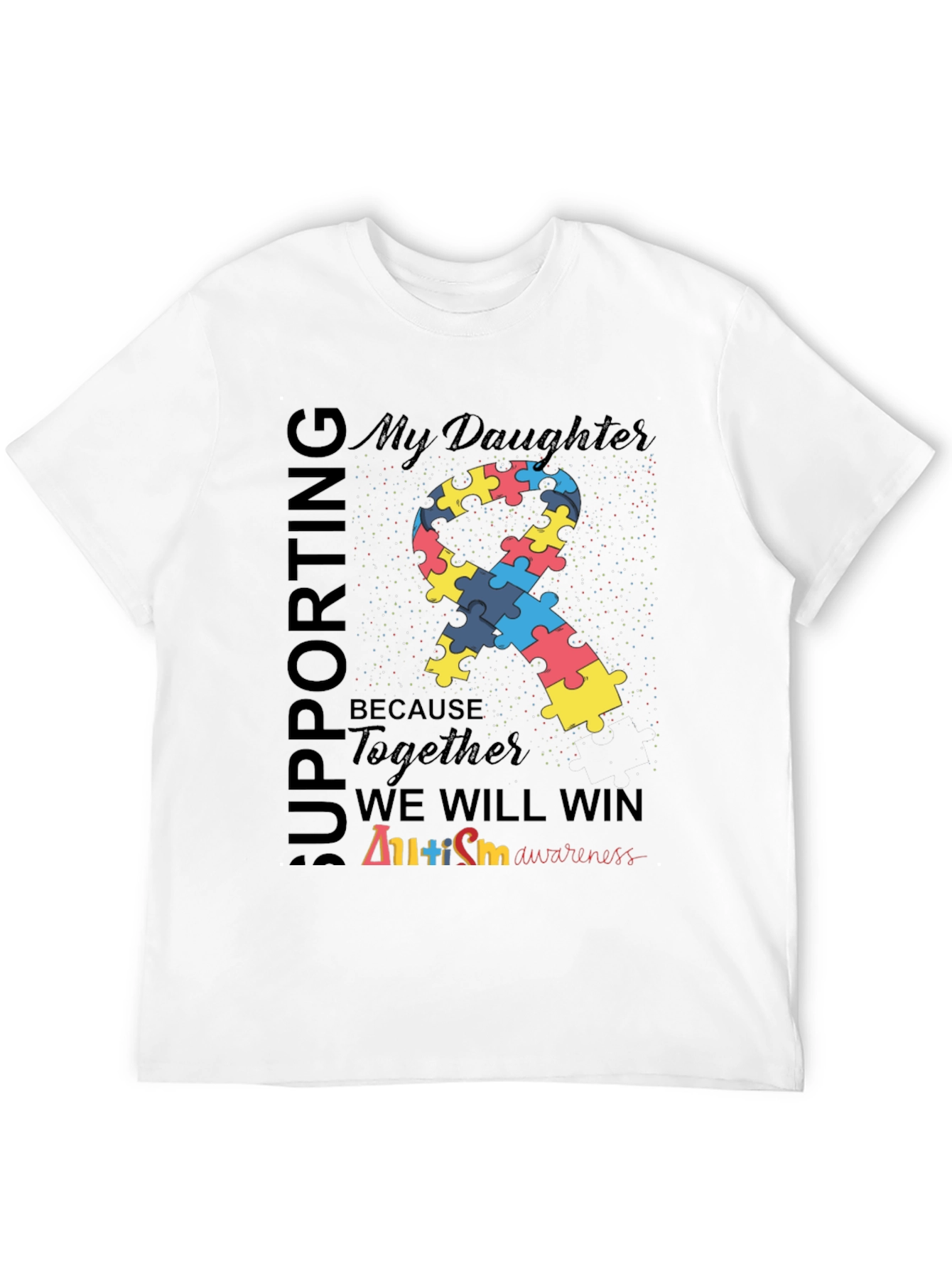 Autism Awareness Ribbon T-Shirt - Supporting My Daughter