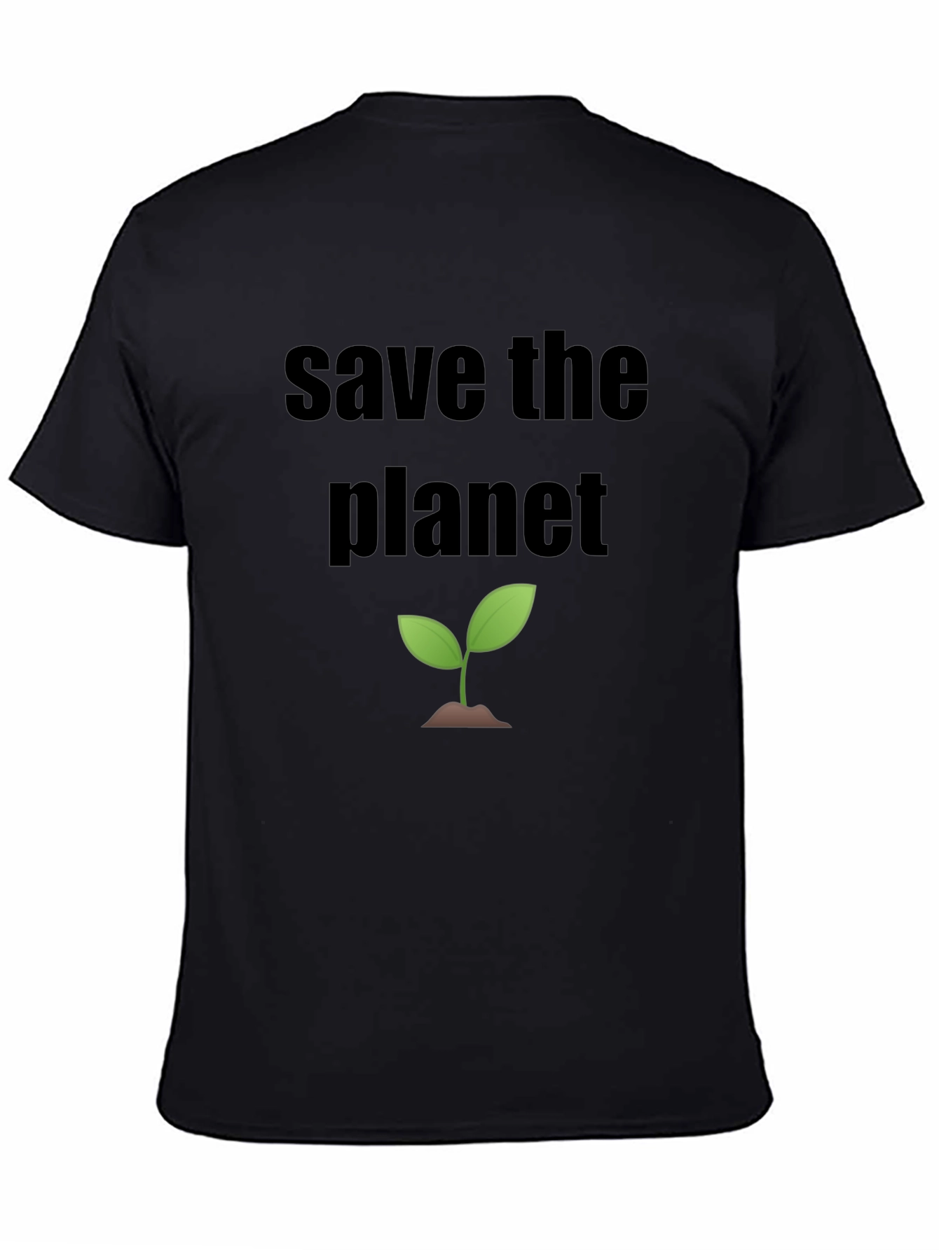 Save the Planet T-Shirt - Black Eco-Friendly Design