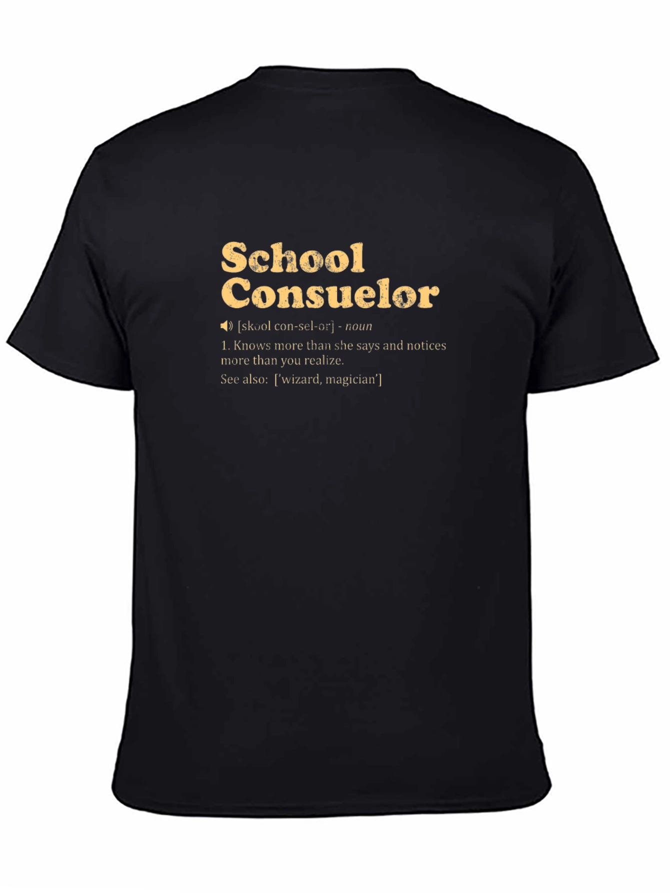 School Counselor Definition T-Shirt