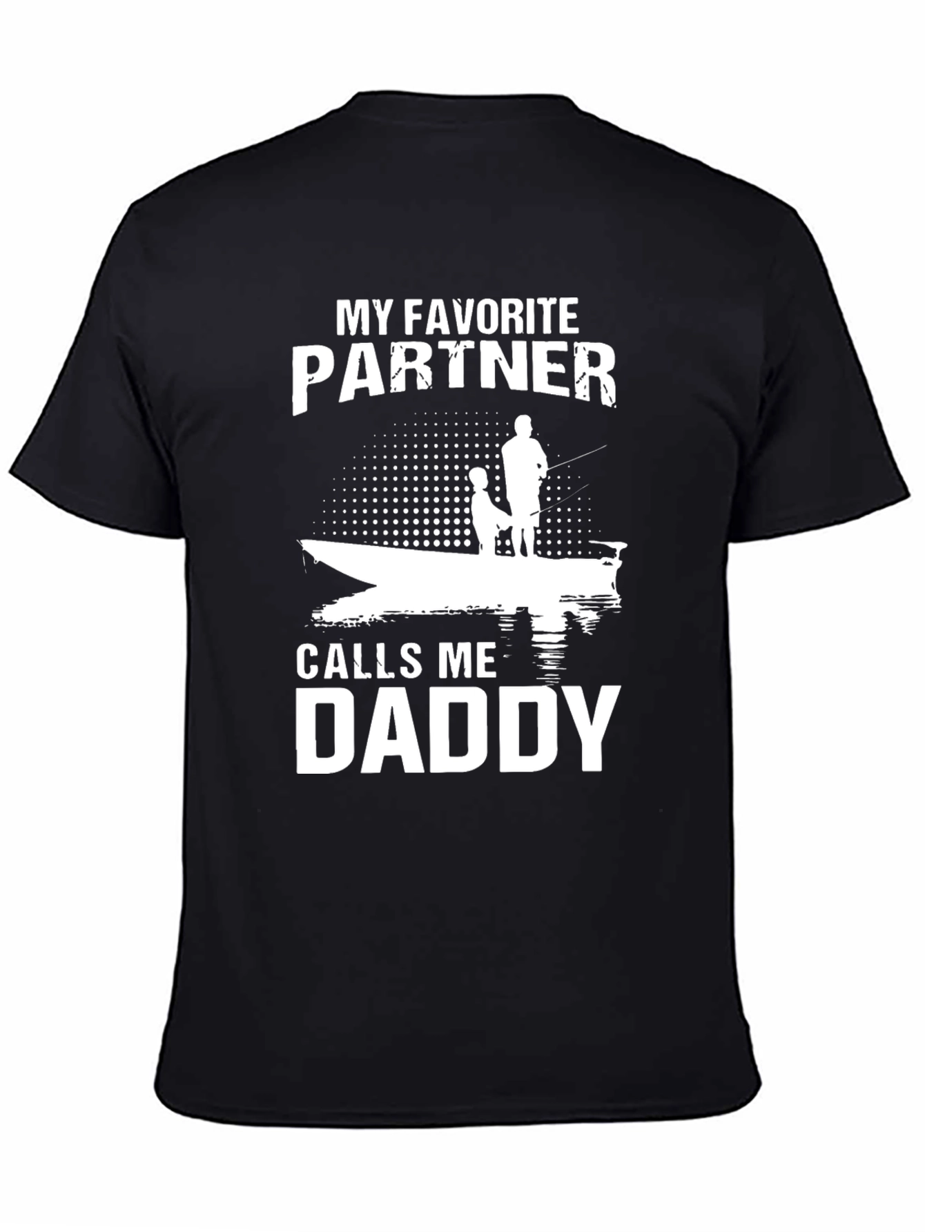 My Favorite Partner Calls Me Daddy T-Shirt