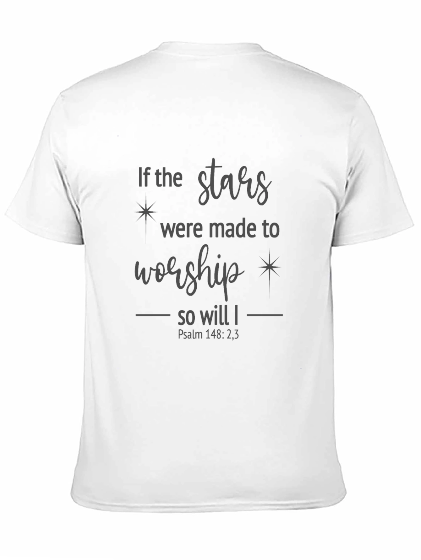 Worship Stars Psalm Graphic T-Shirt