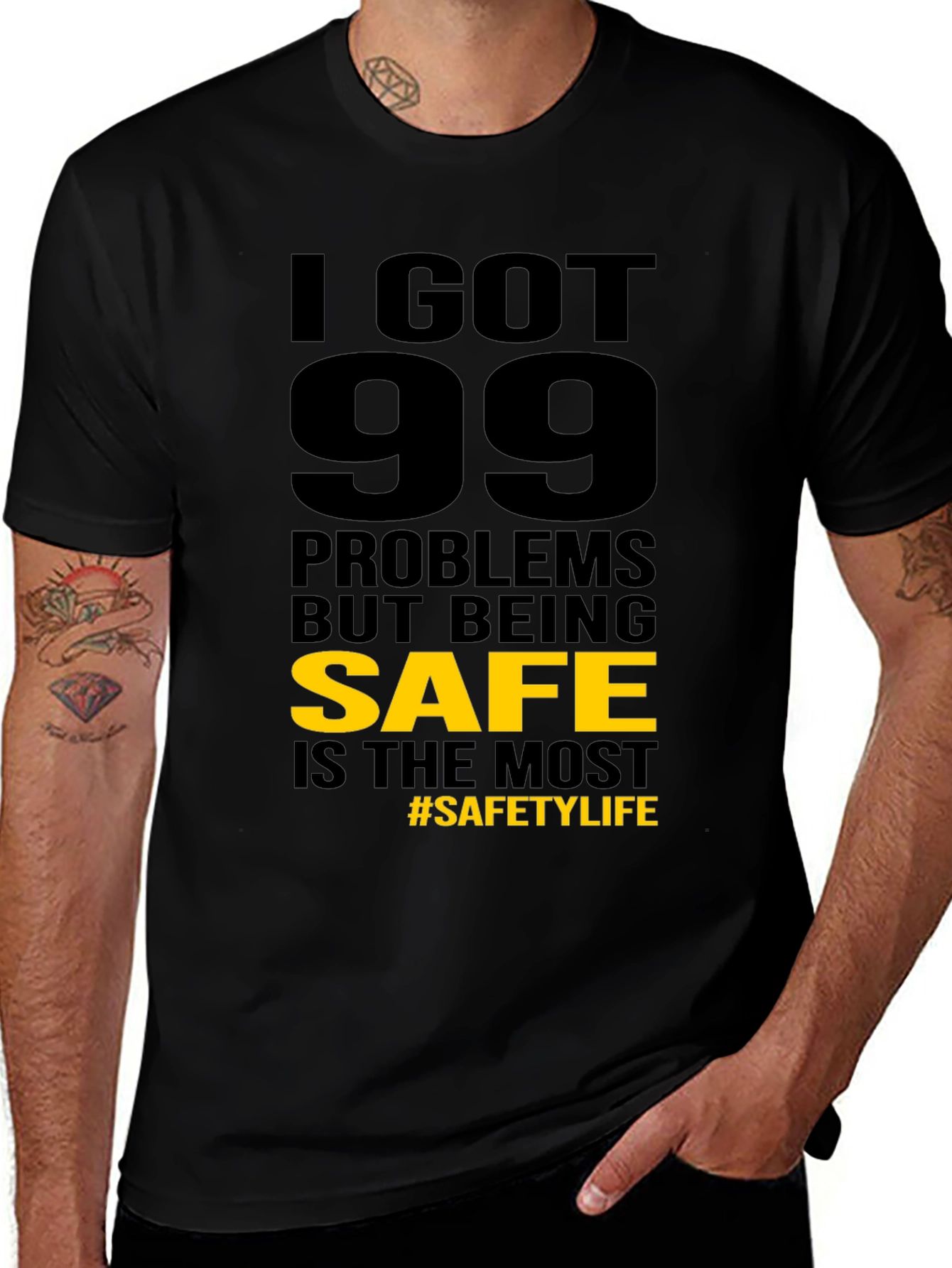 Funny Safety T-Shirt: 99 Problems But Being Safe