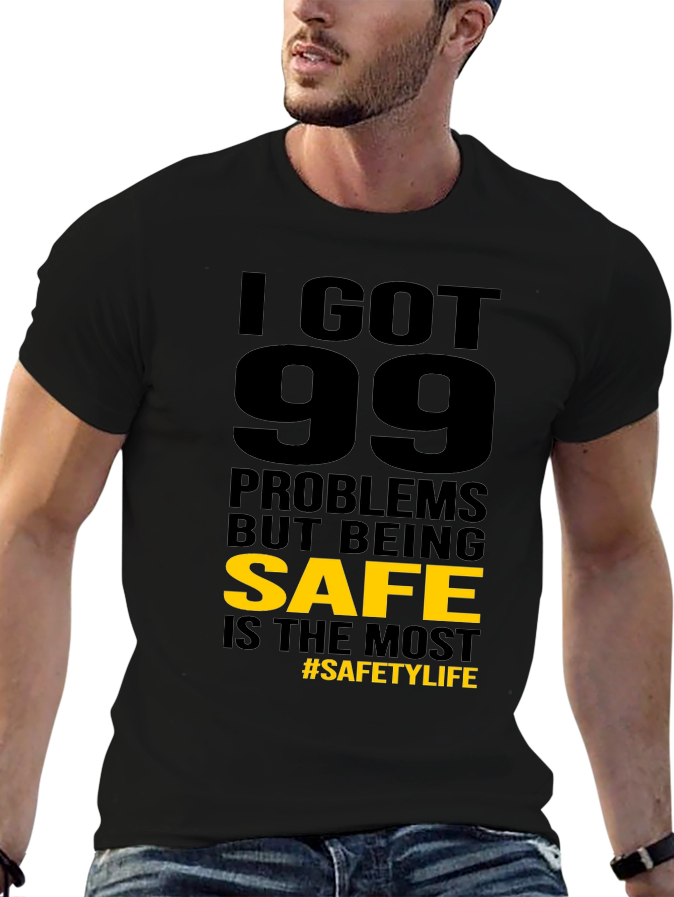 Funny Safety T-Shirt: 99 Problems But Being Safe