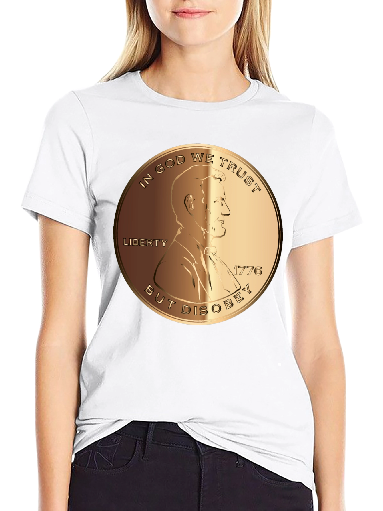 In God We Trust But Disobey T-Shirt