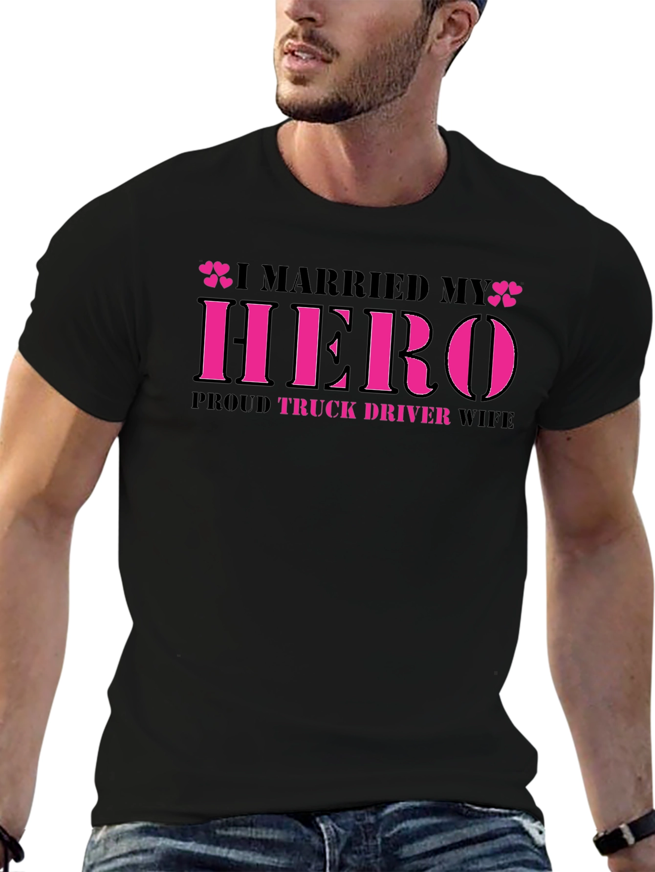 I Married My Hero Truck Driver Wife Tee