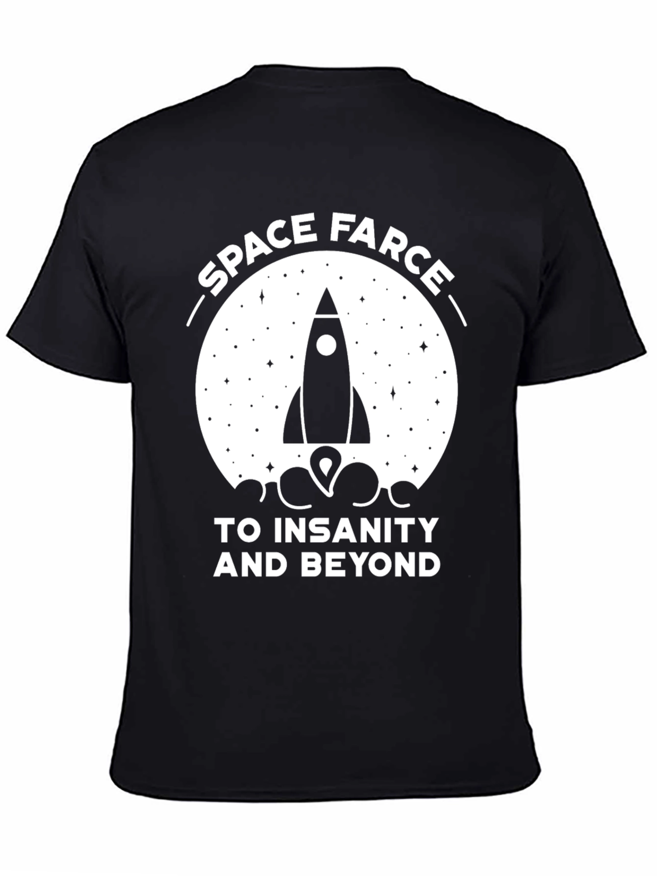 Space Farce Rocket T-Shirt - Insanity & Beyond