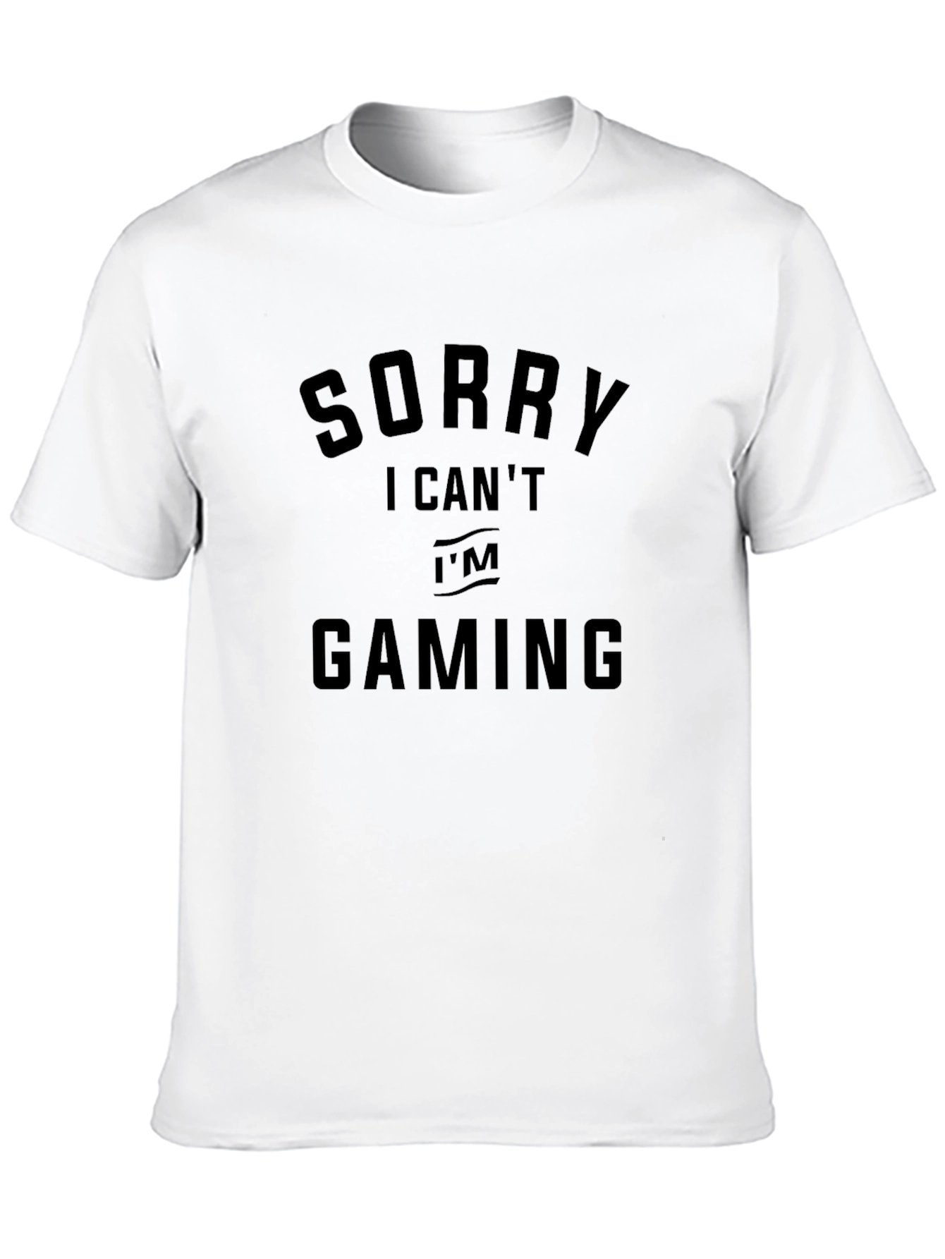 Sorry I Cant Im Gaming Black T-Shirt