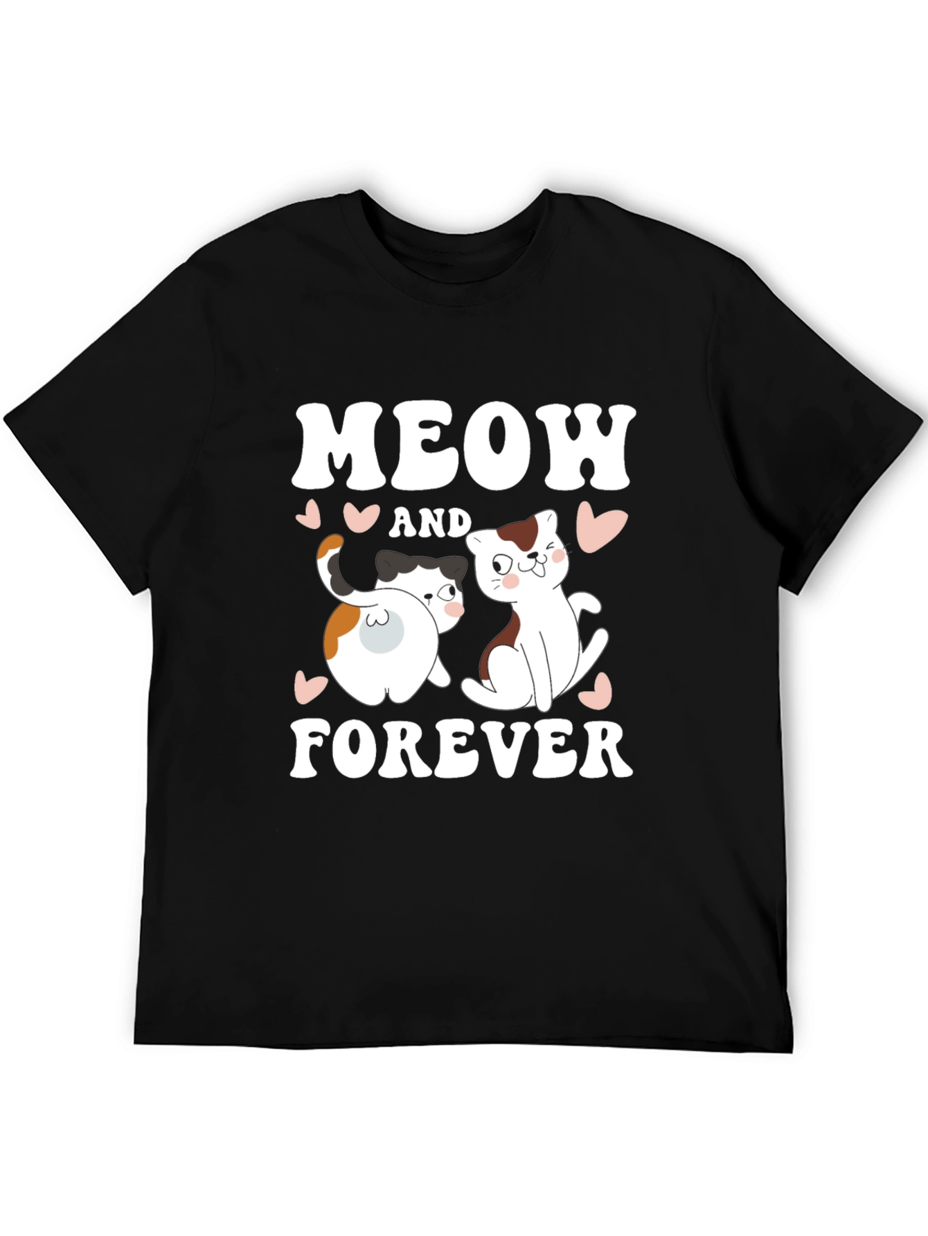 Meow and Forever Cat Lover T-Shirt