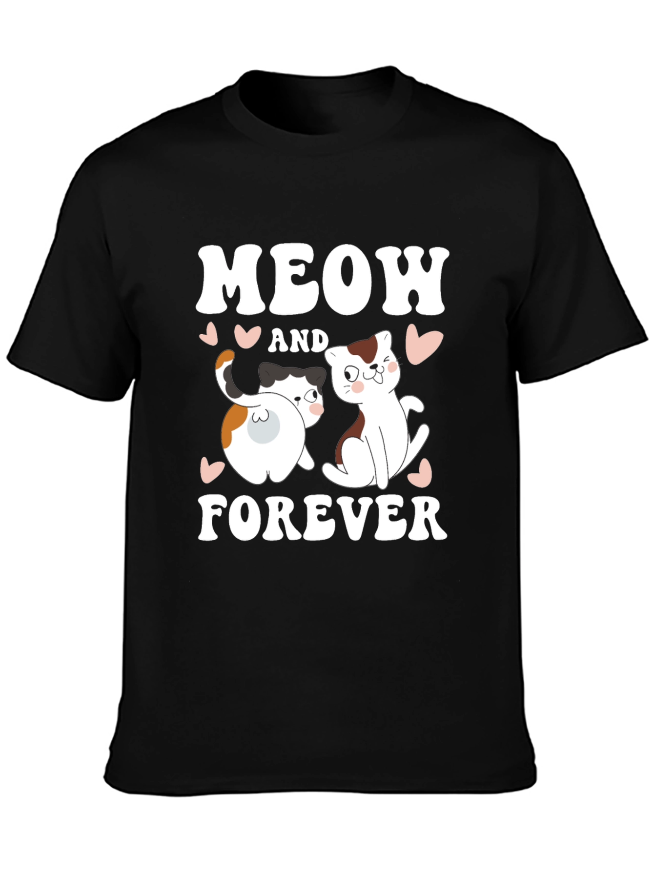 Meow and Forever Cat Lover T-Shirt