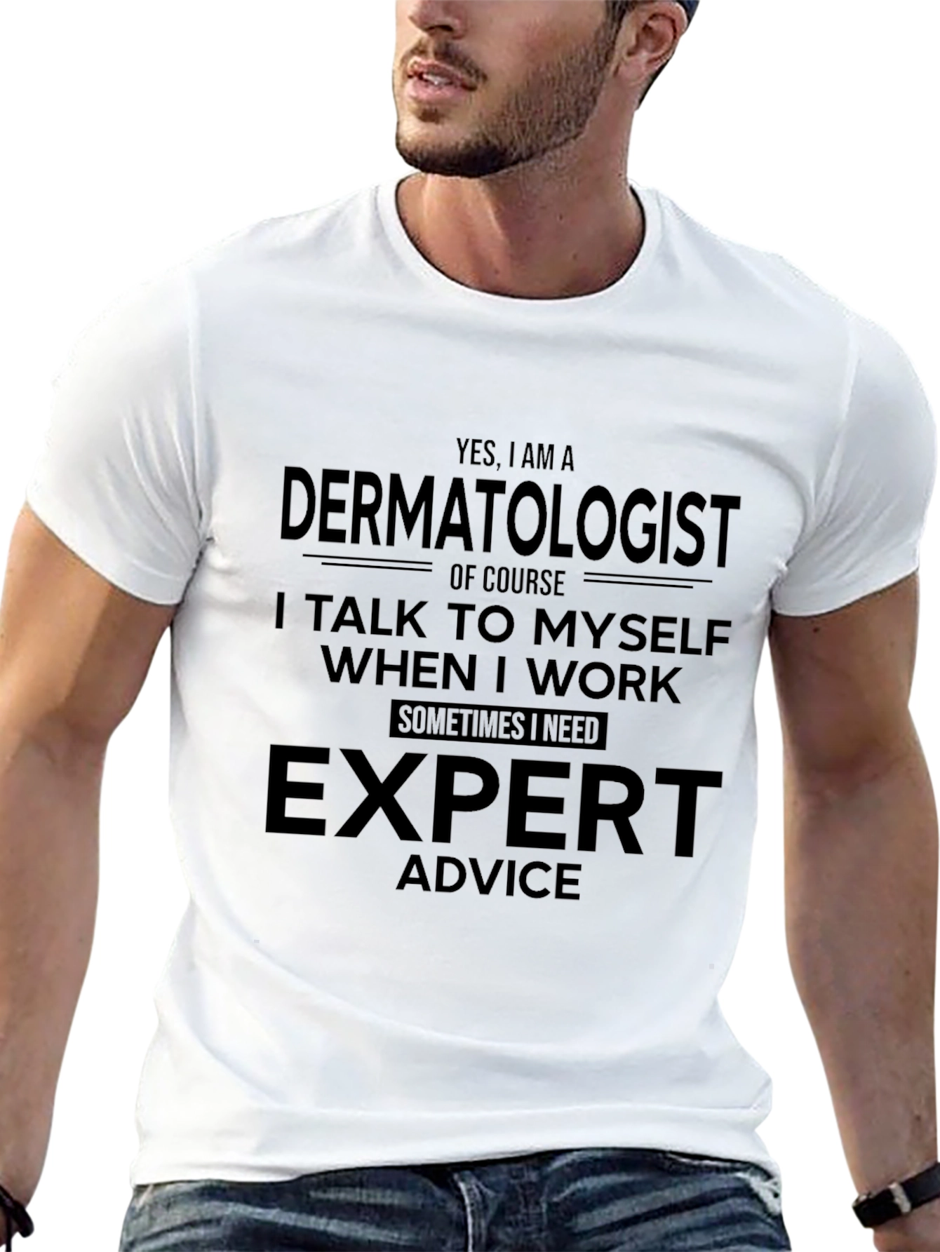 Dermatologist Expert Advice Graphic T-Shirt