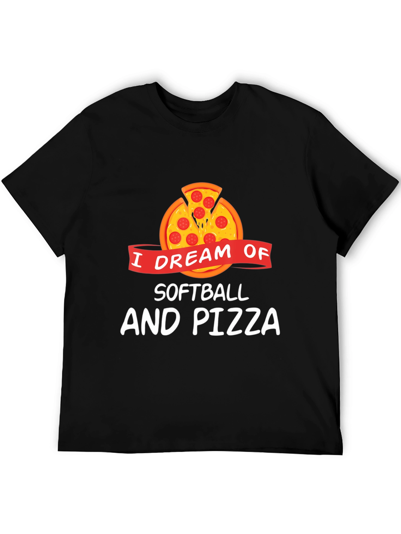 Softball & Pizza Dream T-Shirt - Funny Graphic Tee