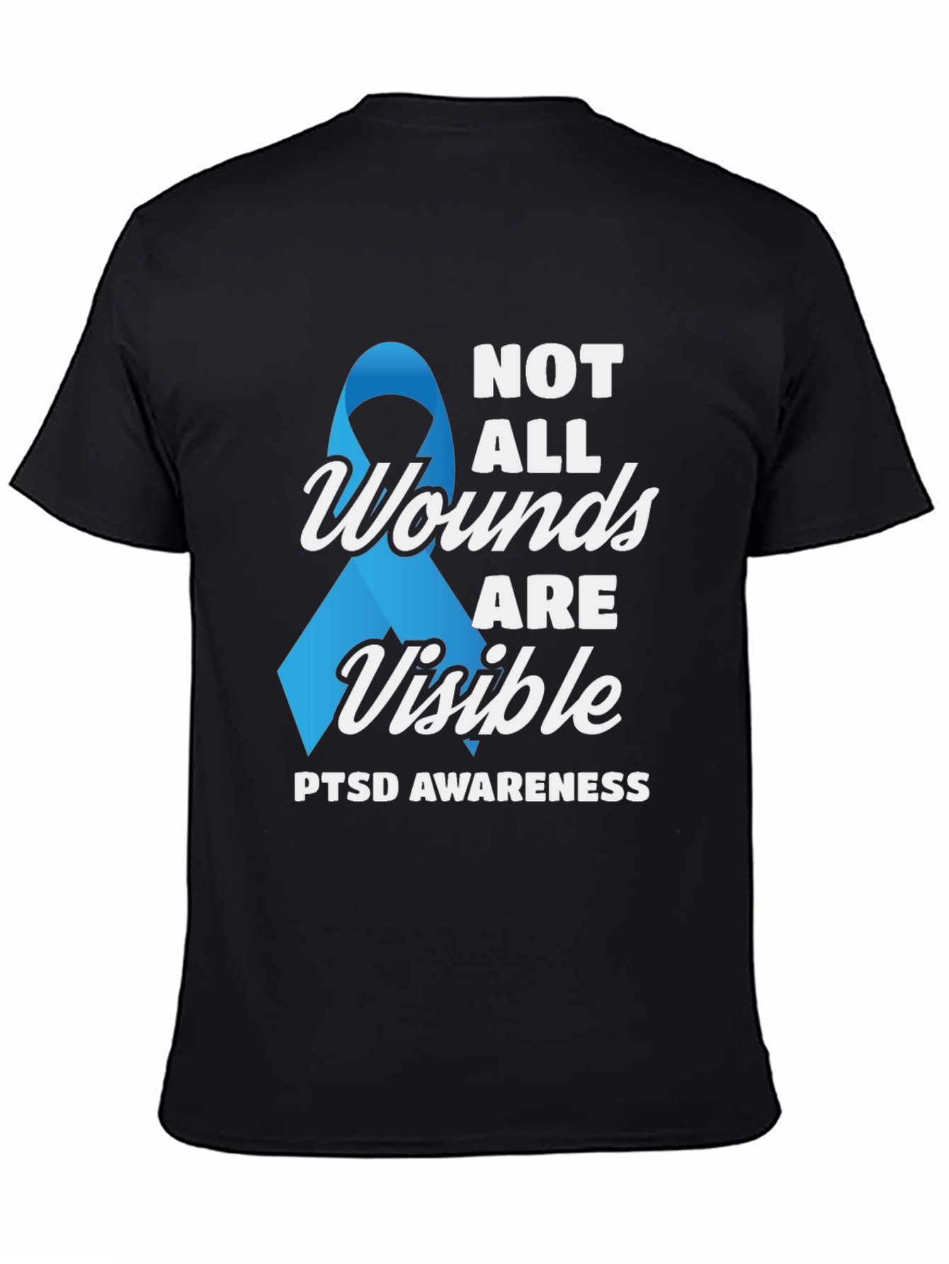 PTSD Awareness T-Shirt - Not All Wounds Are Visible